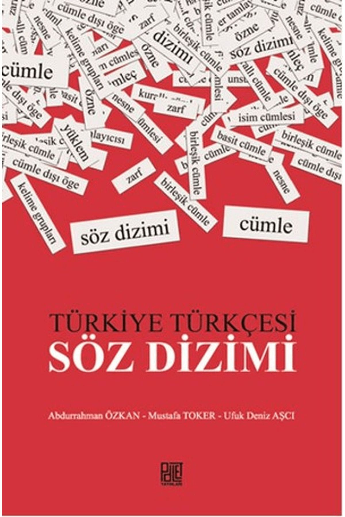 Palet Yayınları Türkiye Türkçesi / Söz Dizimi