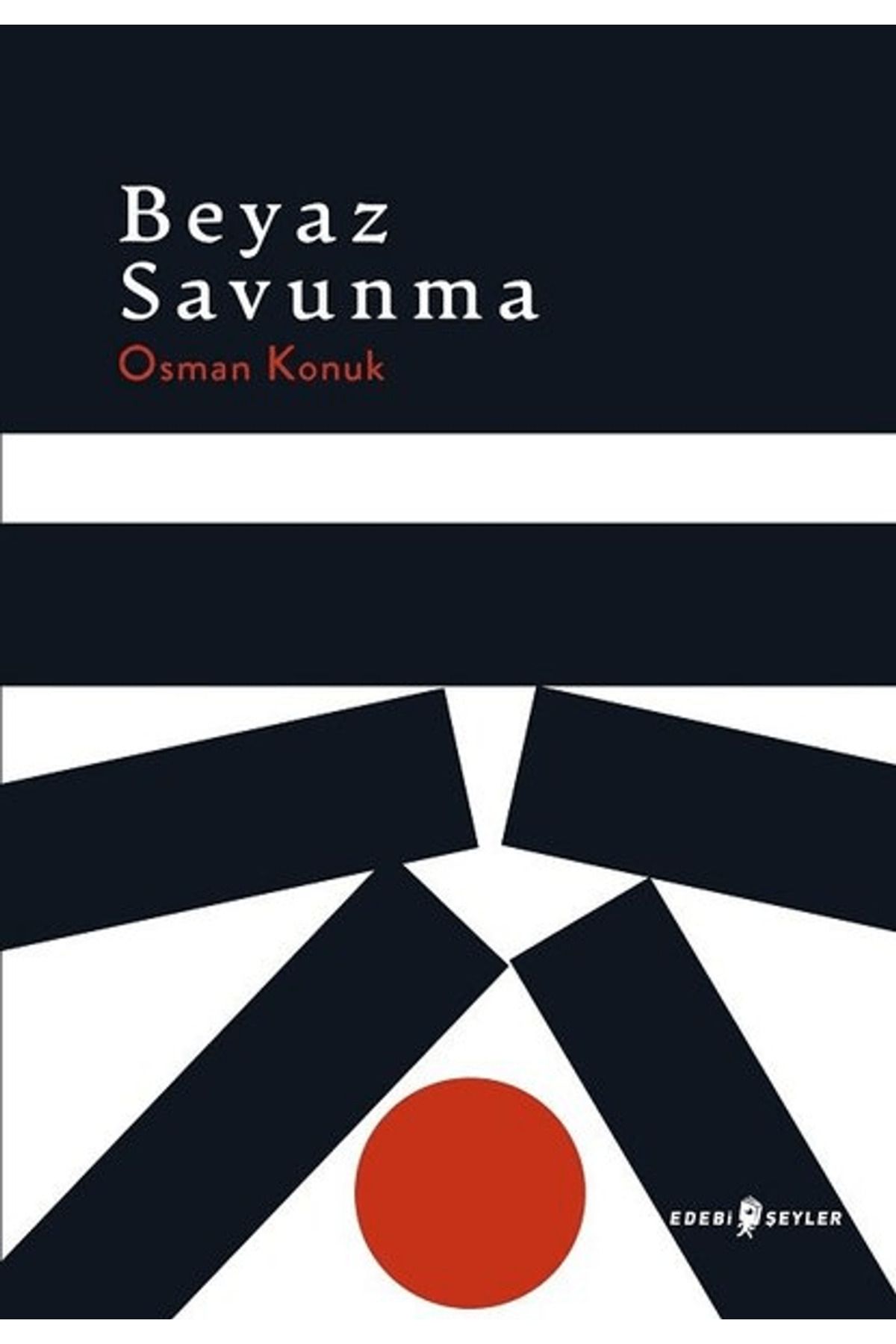 Edebi Şeyler Beyaz Savunma