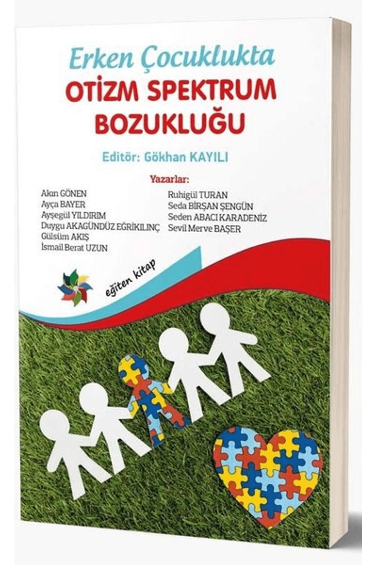 Eğiten Kitap Erken Çocuklukta Spektrum Bozukluğu