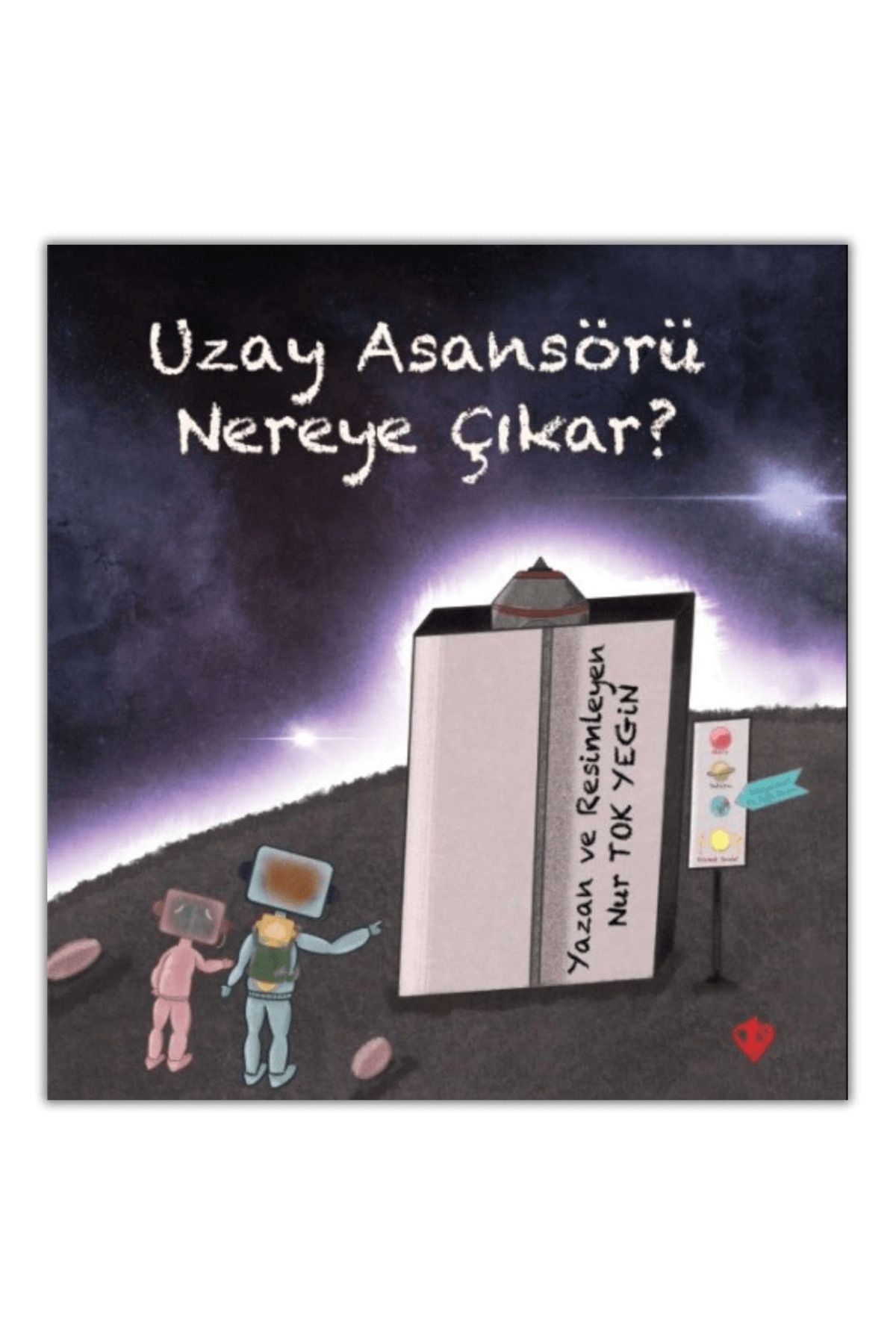 Türkiye Diyanet Vakfı Yayınları Uzay Asansörü Nereye Çıkar?