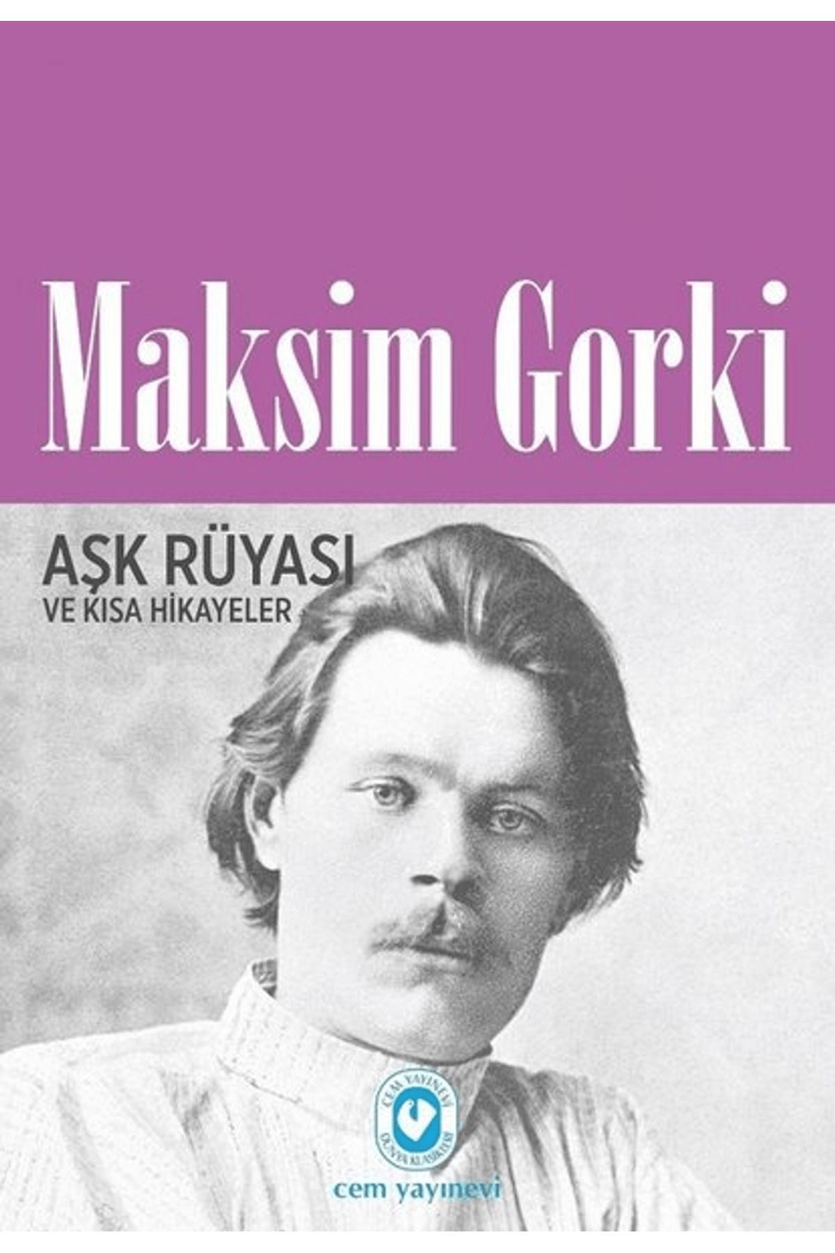 Cem Yayınevi Aşk Rüyası ve Kısa Hikayeler