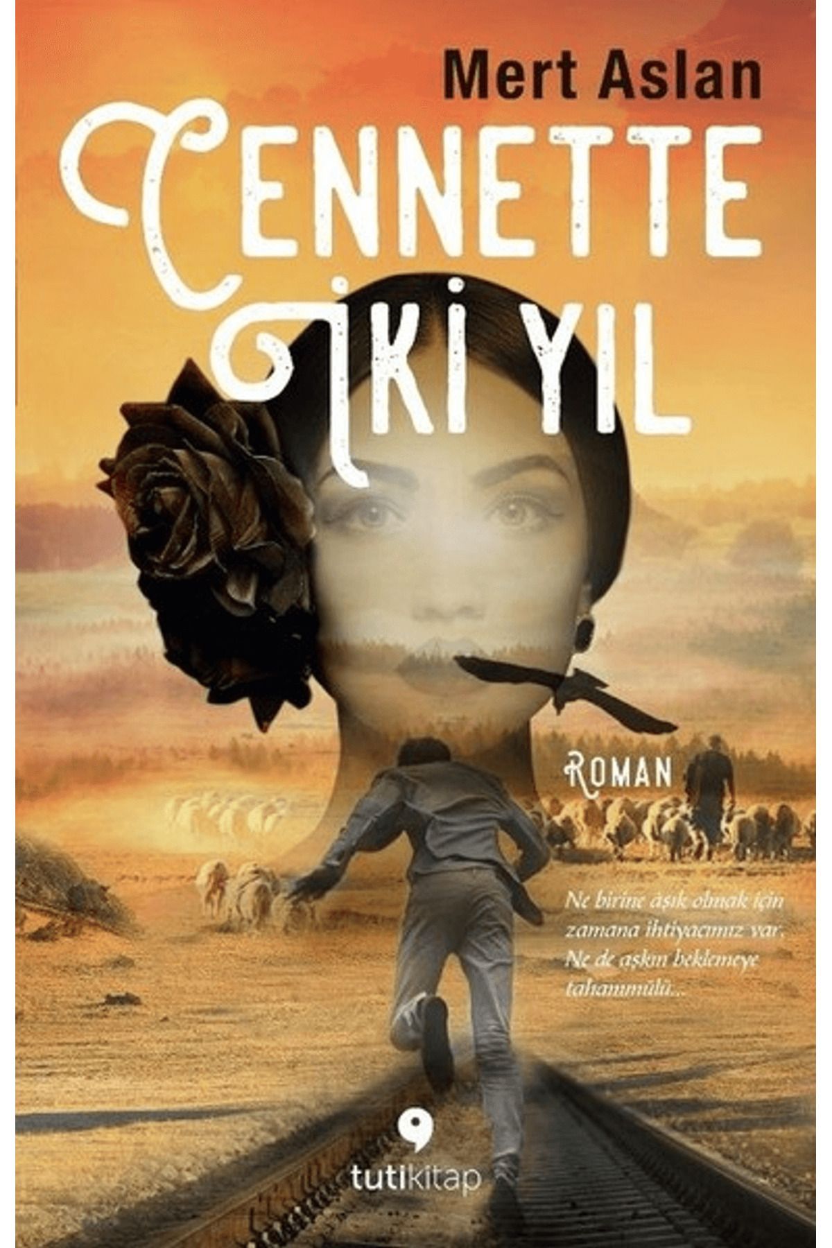 Tuti Kitap Cennette İki Yıl