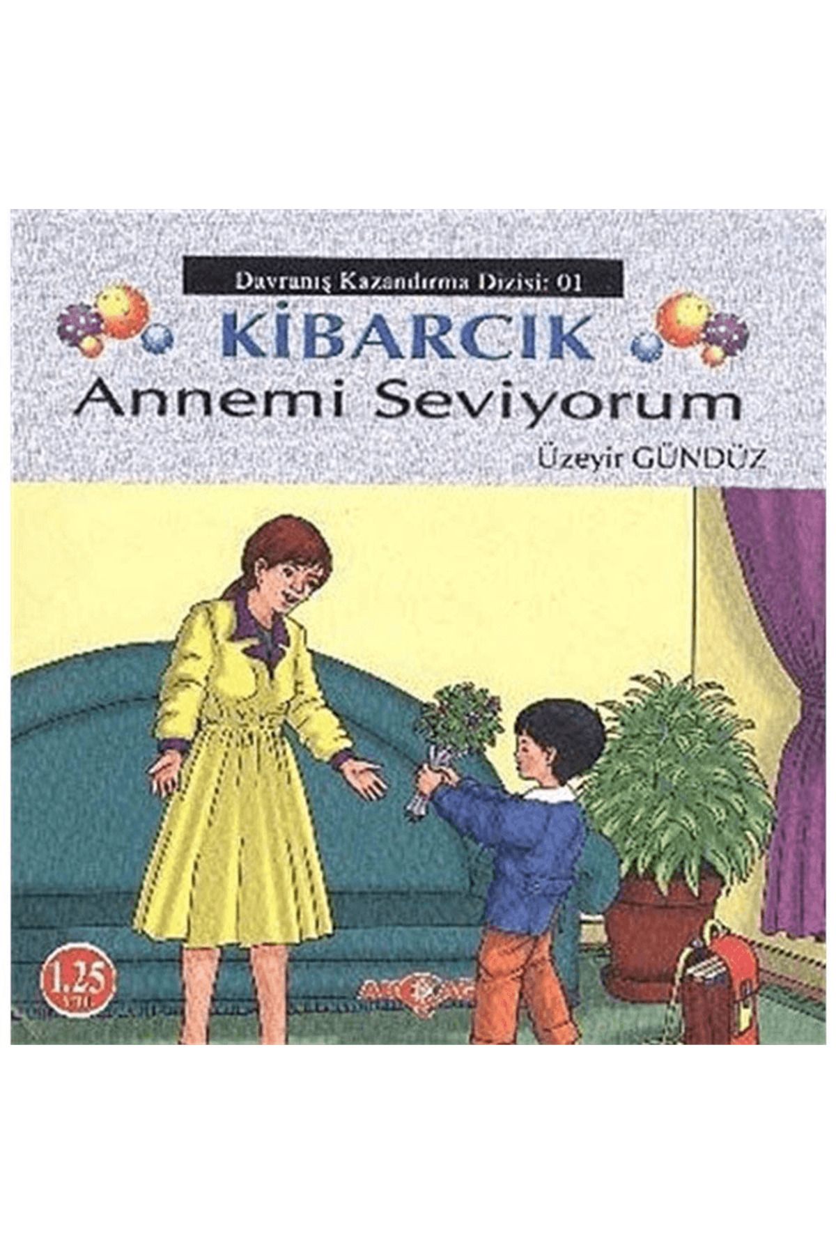 Akçağ Yayınları Kibarcık Temiz Çocuk