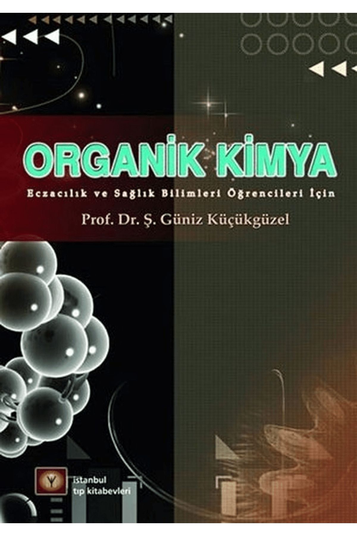 İstanbul Tıp Kitabevi Organik Kimya