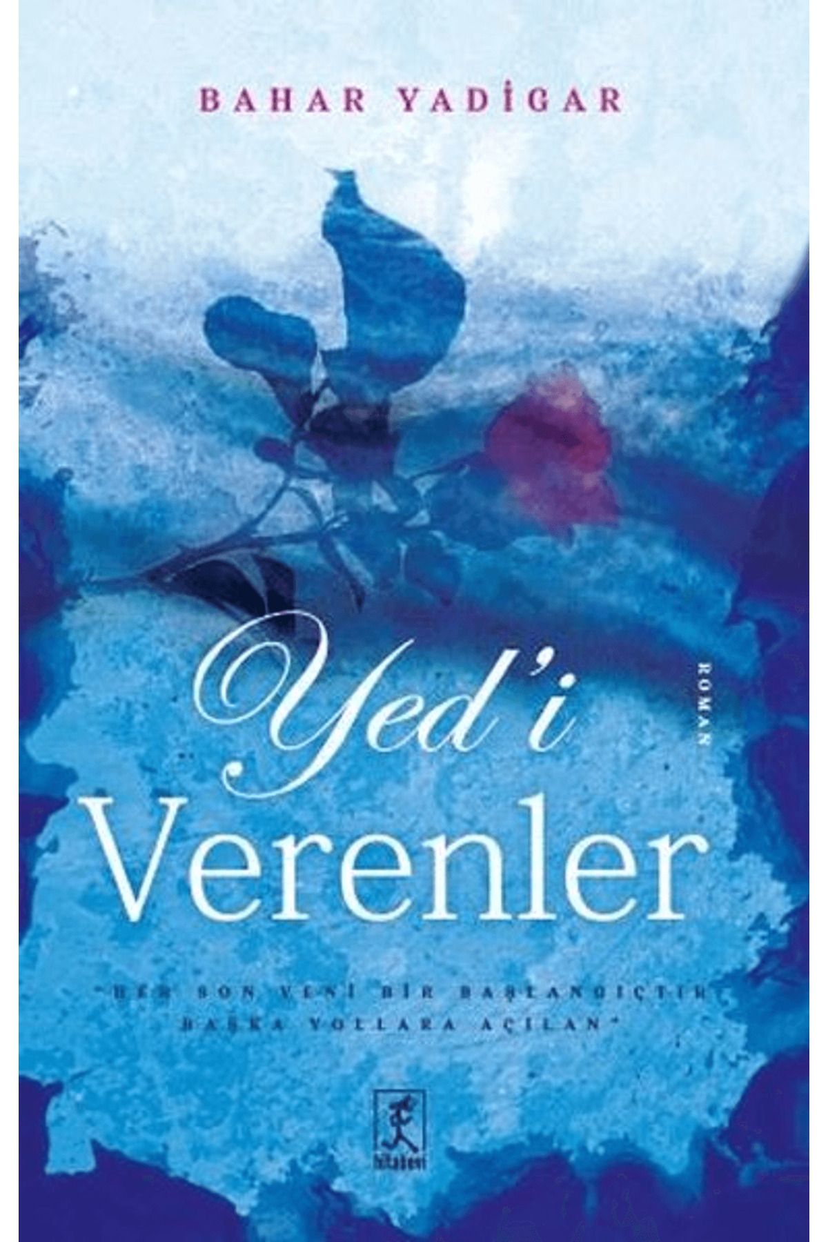 Hitabevi Yayınları Yed’i Verenler