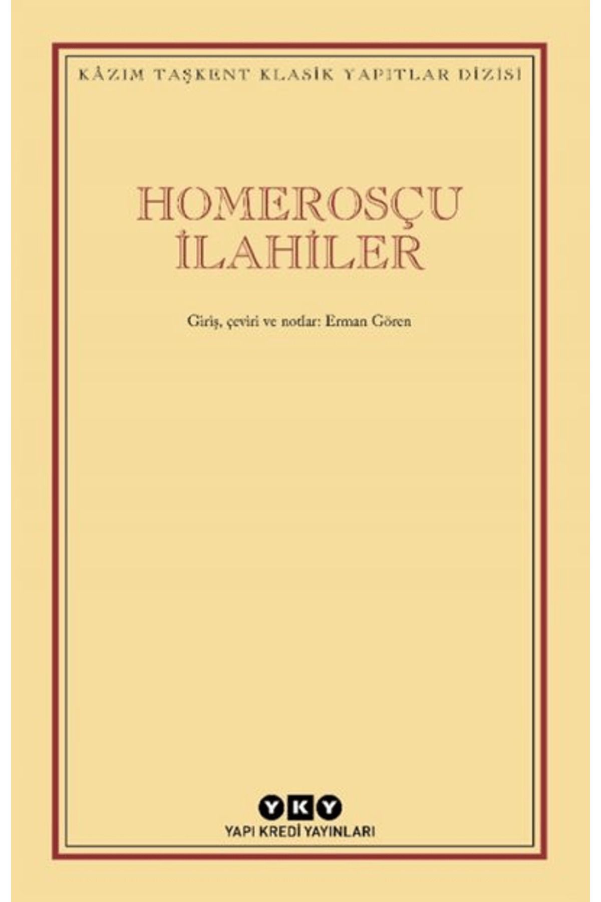 Yapı Kredi Yayınları Homerosçu İlahiler