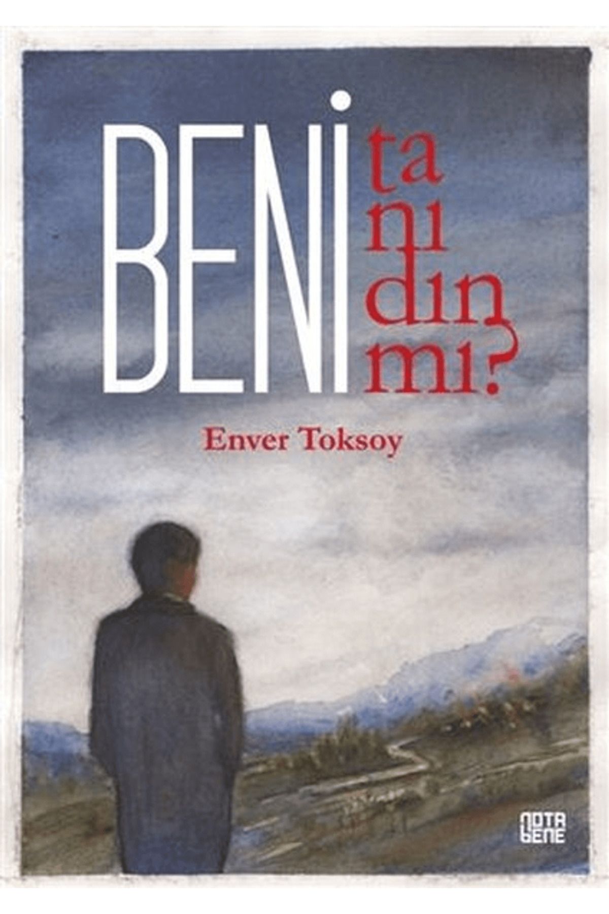 Nota Bene Yayınları Beni Tanıdın Mı?