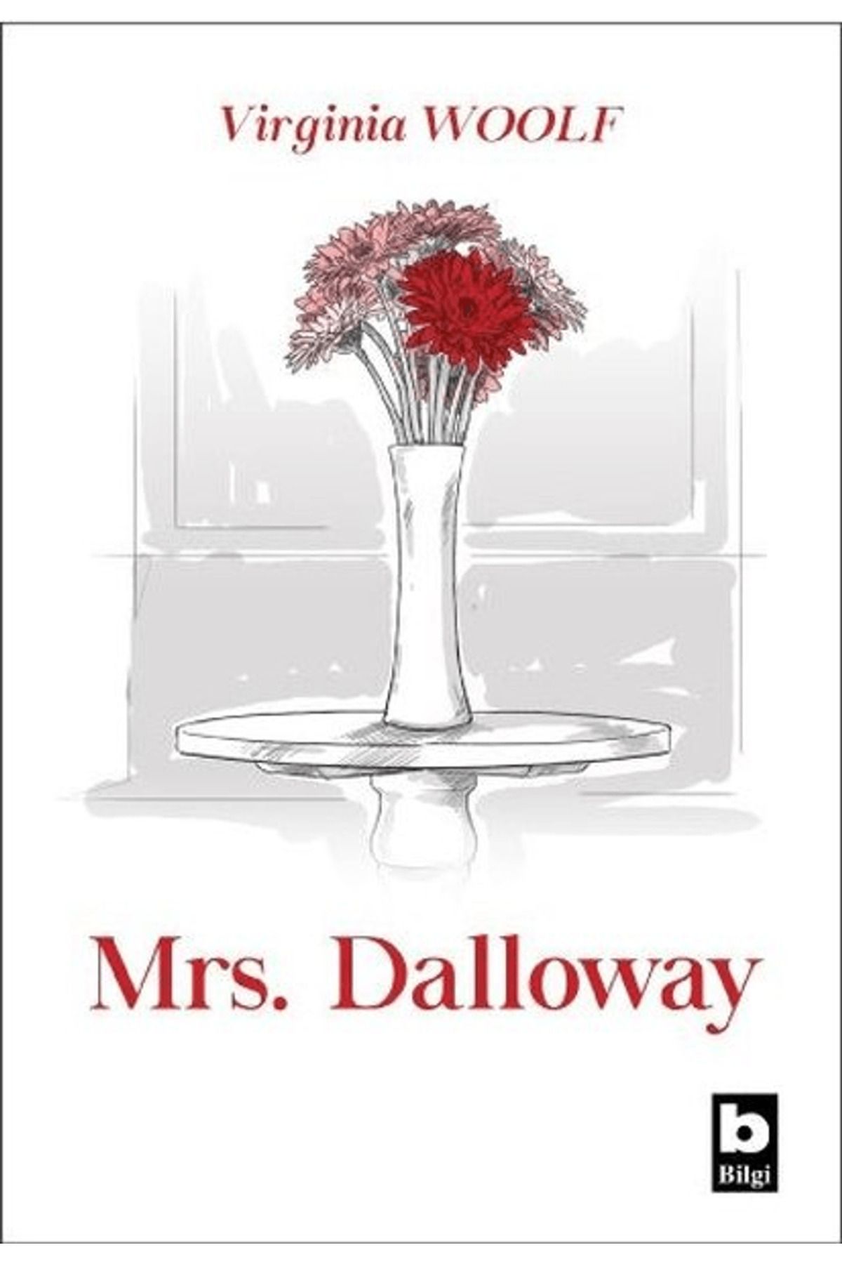 Bilgi Yayınevi Mrs. Dalloway