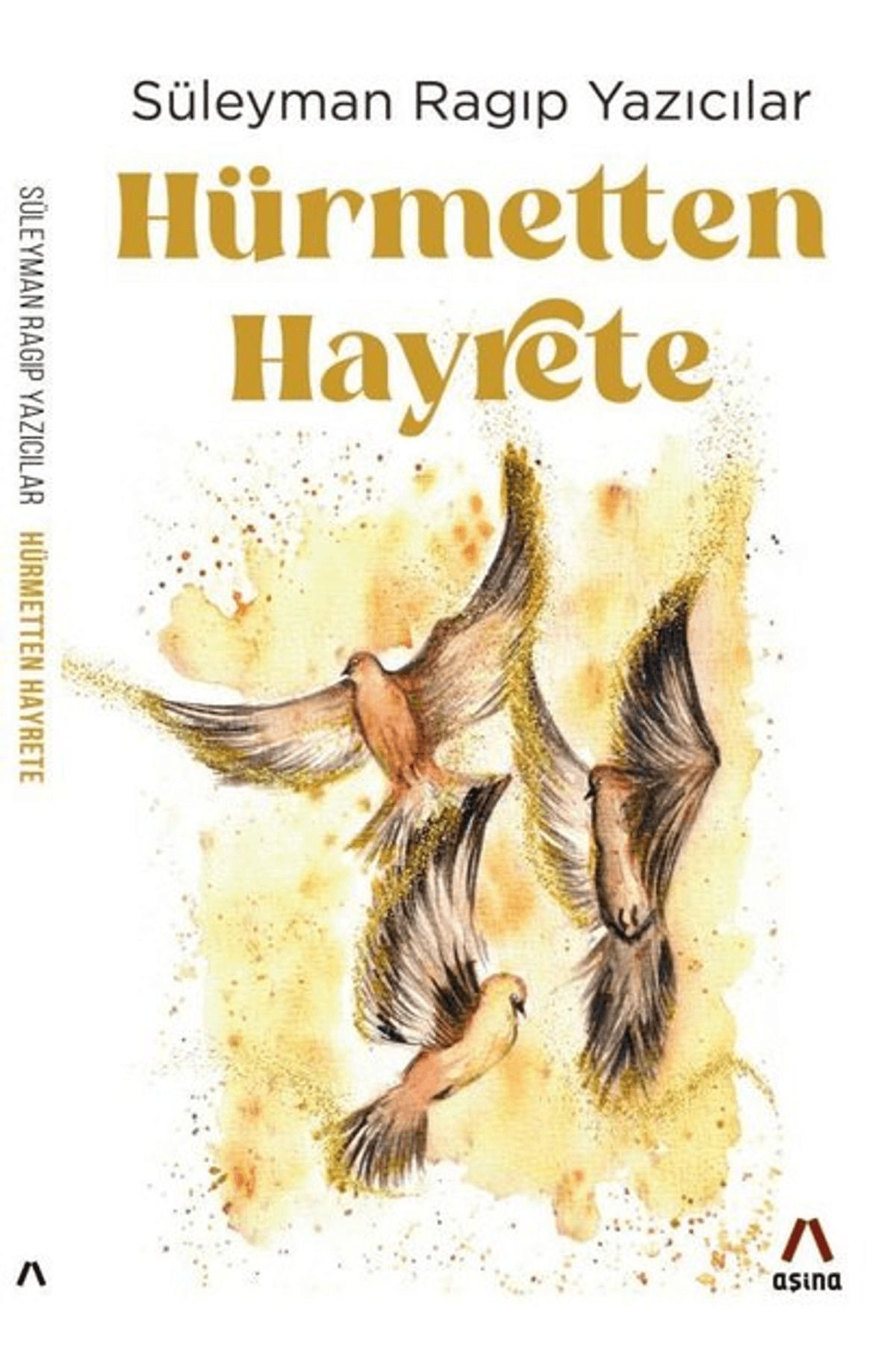 Aşina Yayınları Hürmetten Hayrete