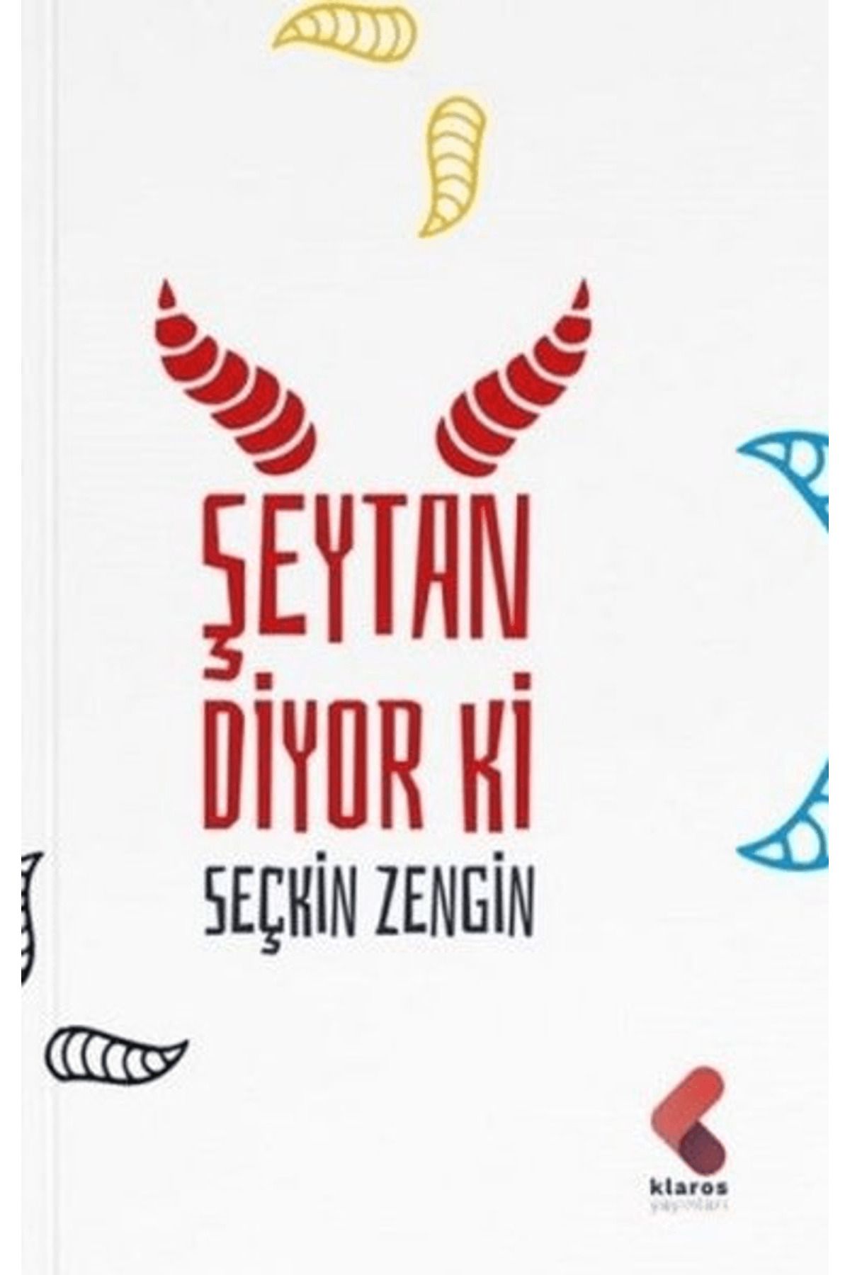 Klaros Yayınları Şeytan Diyor Ki