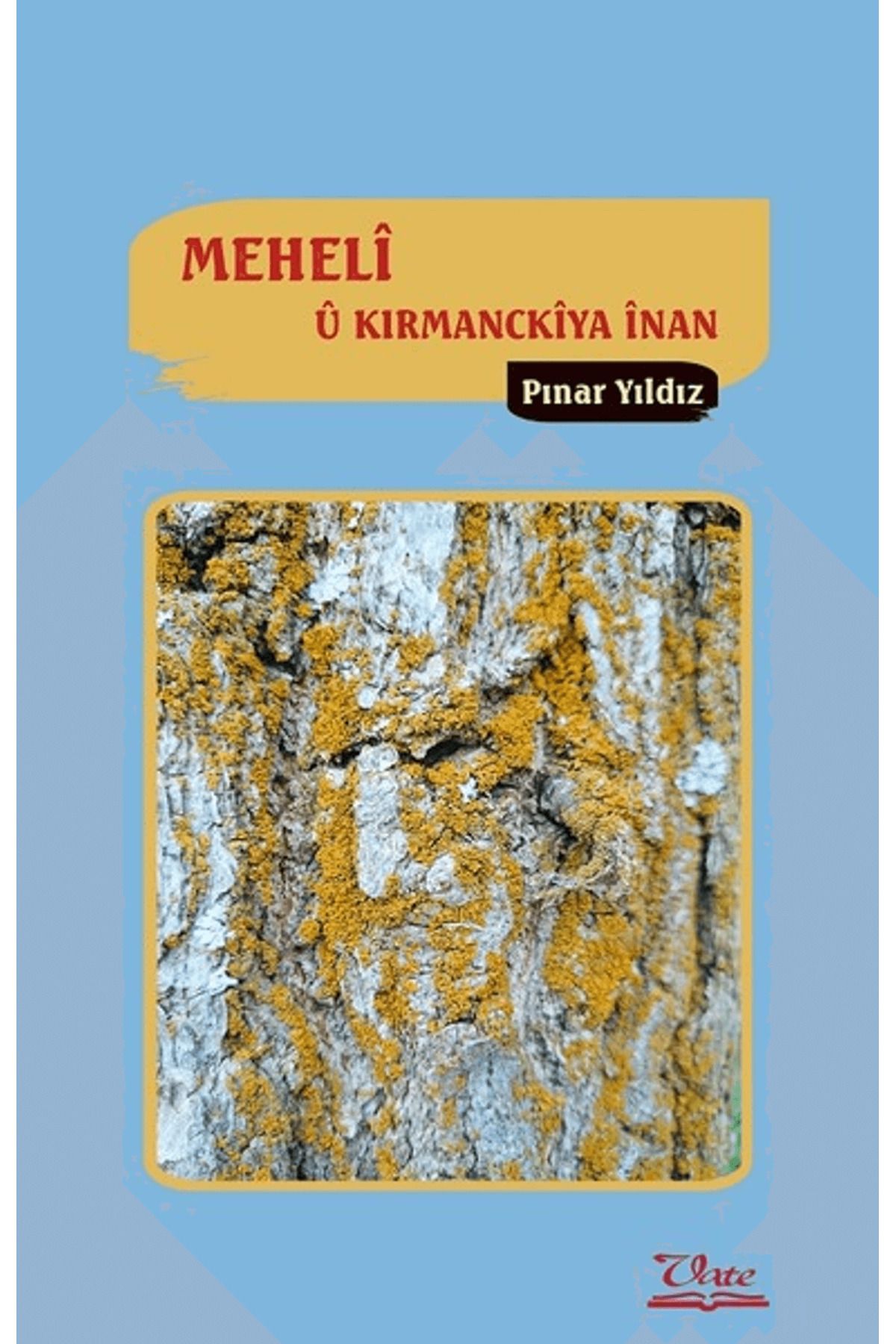 Vate Yayınevi Meheli u Kirmanckiya İnan