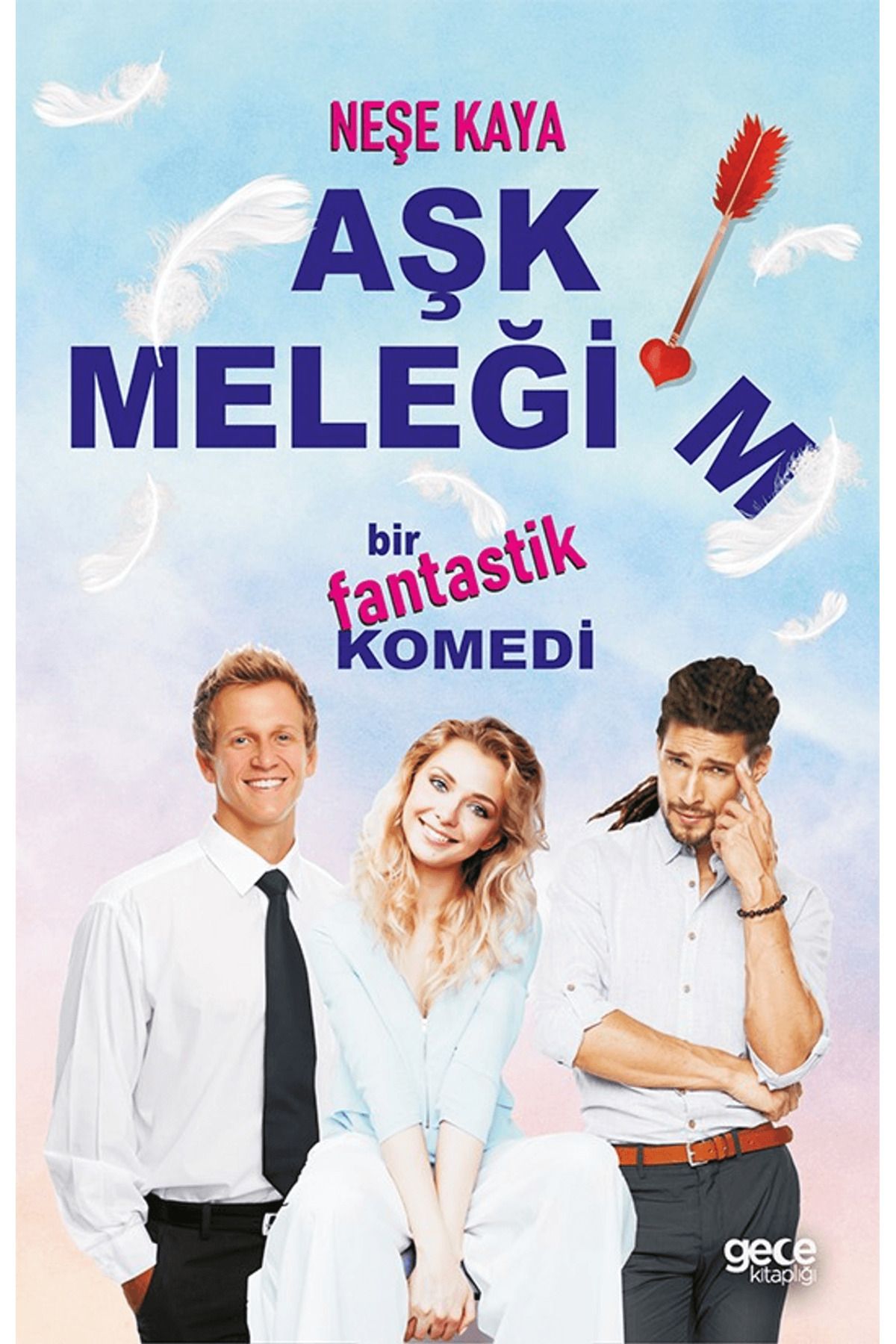 Gece Kitaplığı Aşk Meleğim