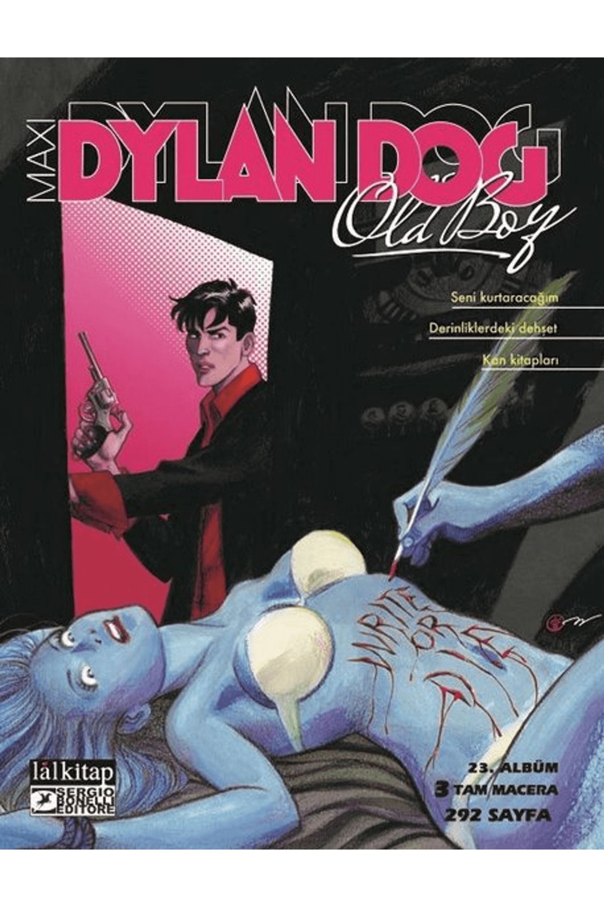 Lal Kitap Dylan Dog Maxi Albüm 23 - Seni Kurtaracağım