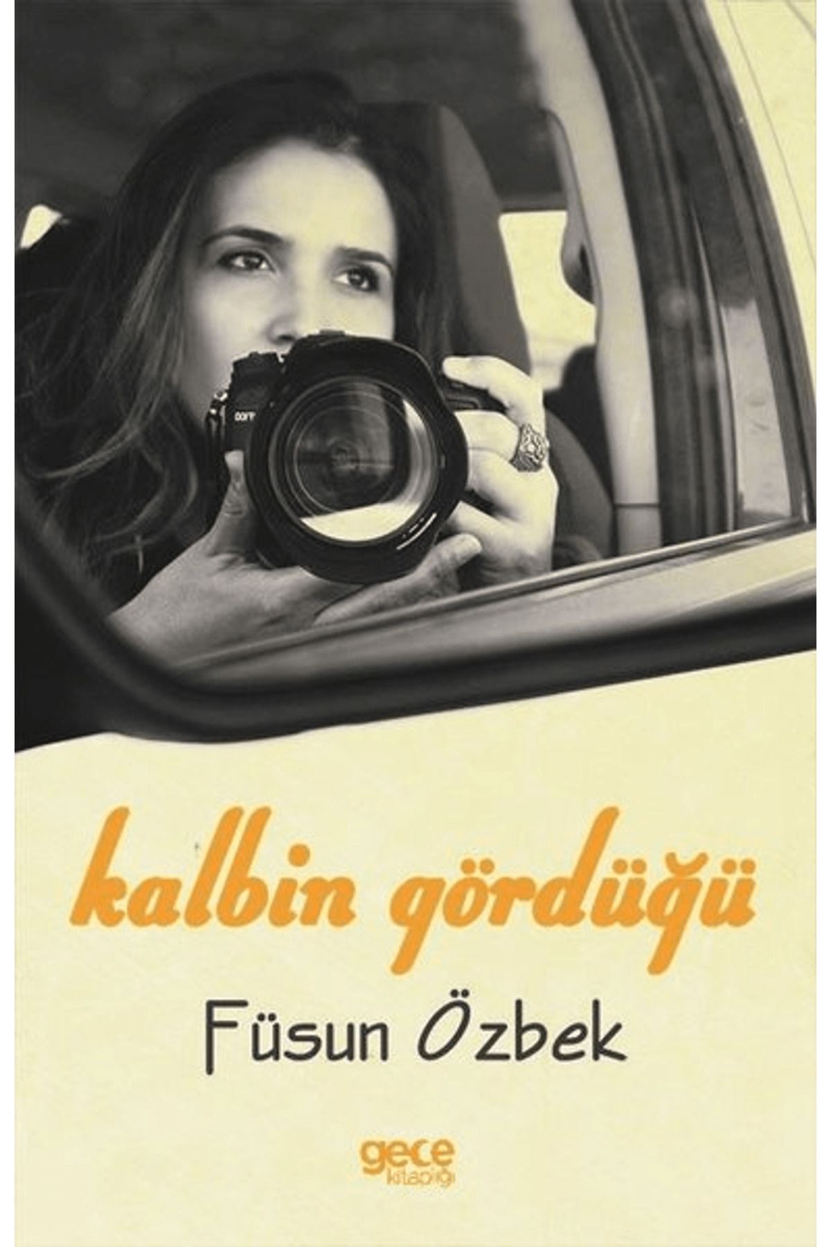 Gece Kitaplığı Kalbin Gördüğü