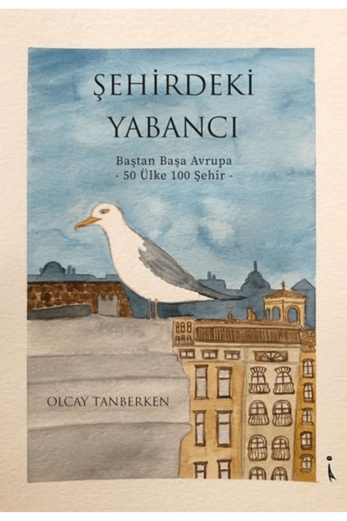 İkinci Adam Yayınları Şehirdeki Yabancı