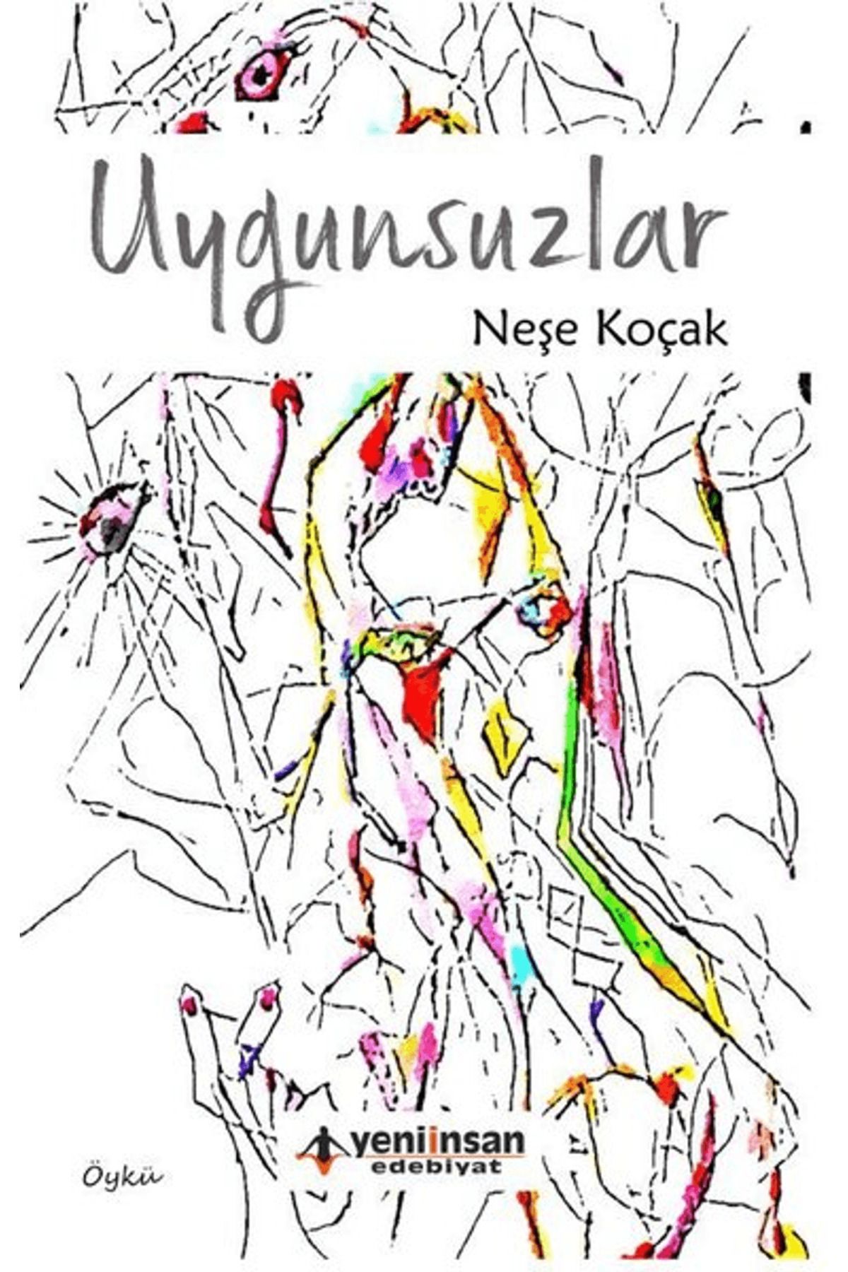 Yeni İnsan Yayınevi Uygunsuzlar