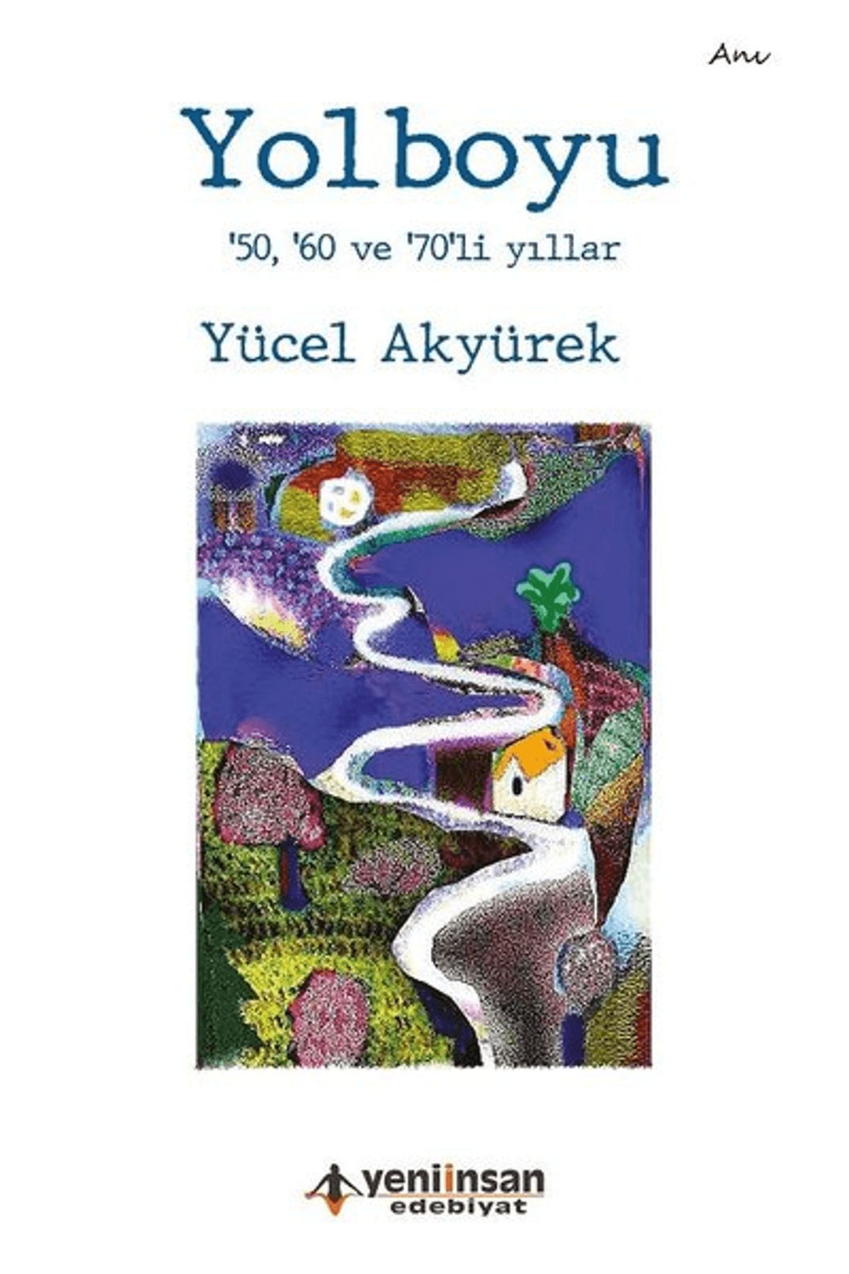 Yeni İnsan Yayınevi Yolboyu