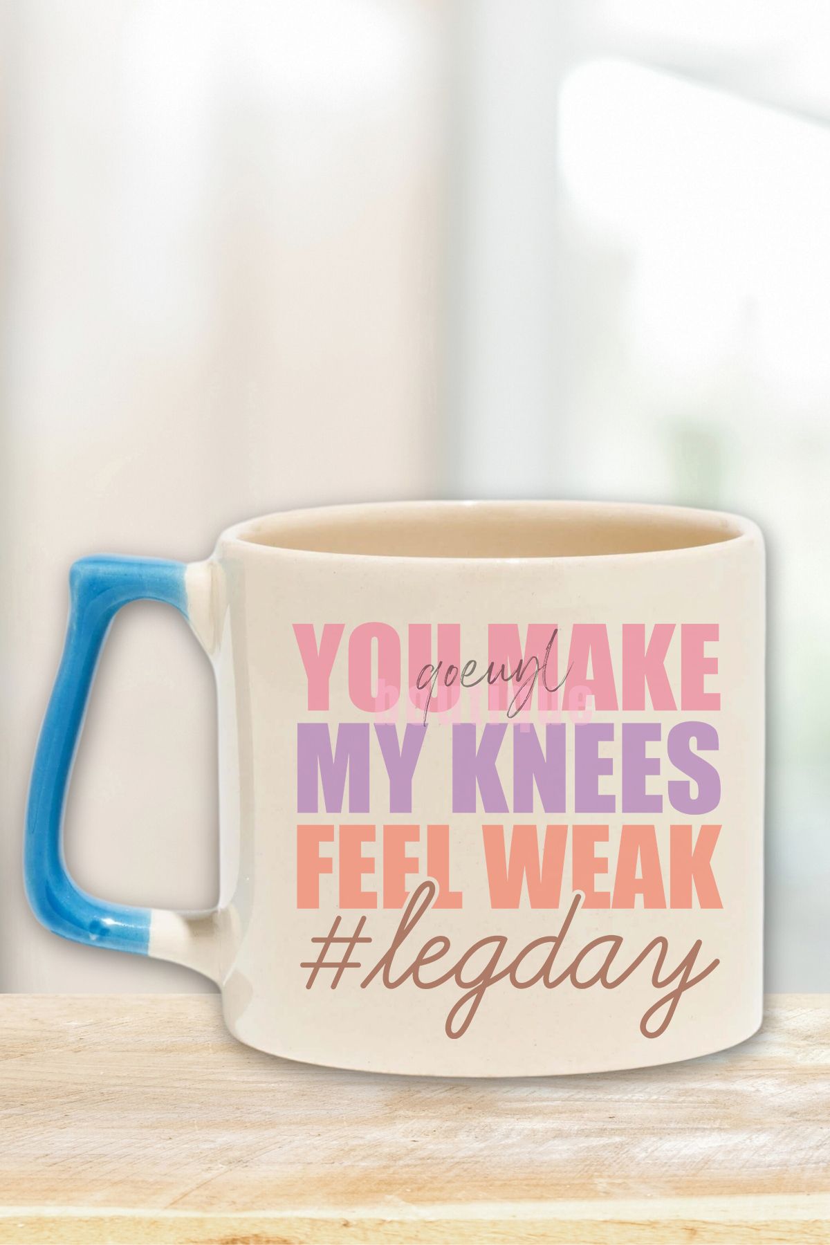 qoeuyl boutique You Make My Knees Feel Weak #Legday Yazılı Komik Gym Spor Hediyelik Kulplu Kupa Bardak