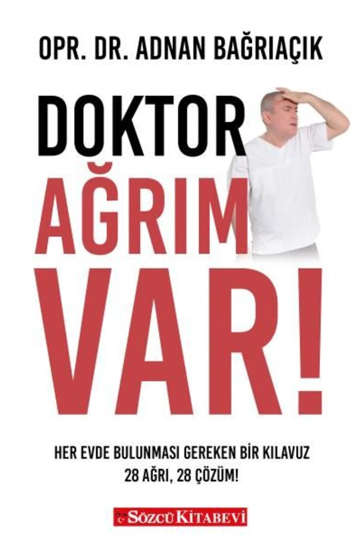 Sözcü Kitabevi Doktor Ağrım Var
