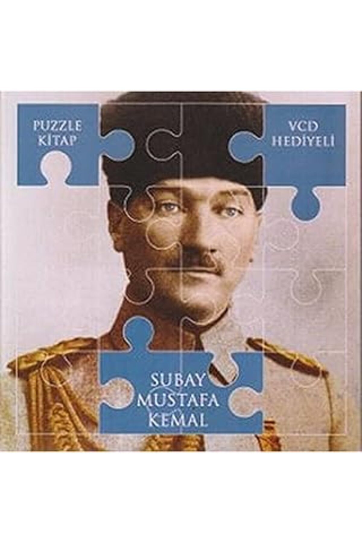 Pazarcan Subay Mustafa Kemal (Puzzle Kitap)