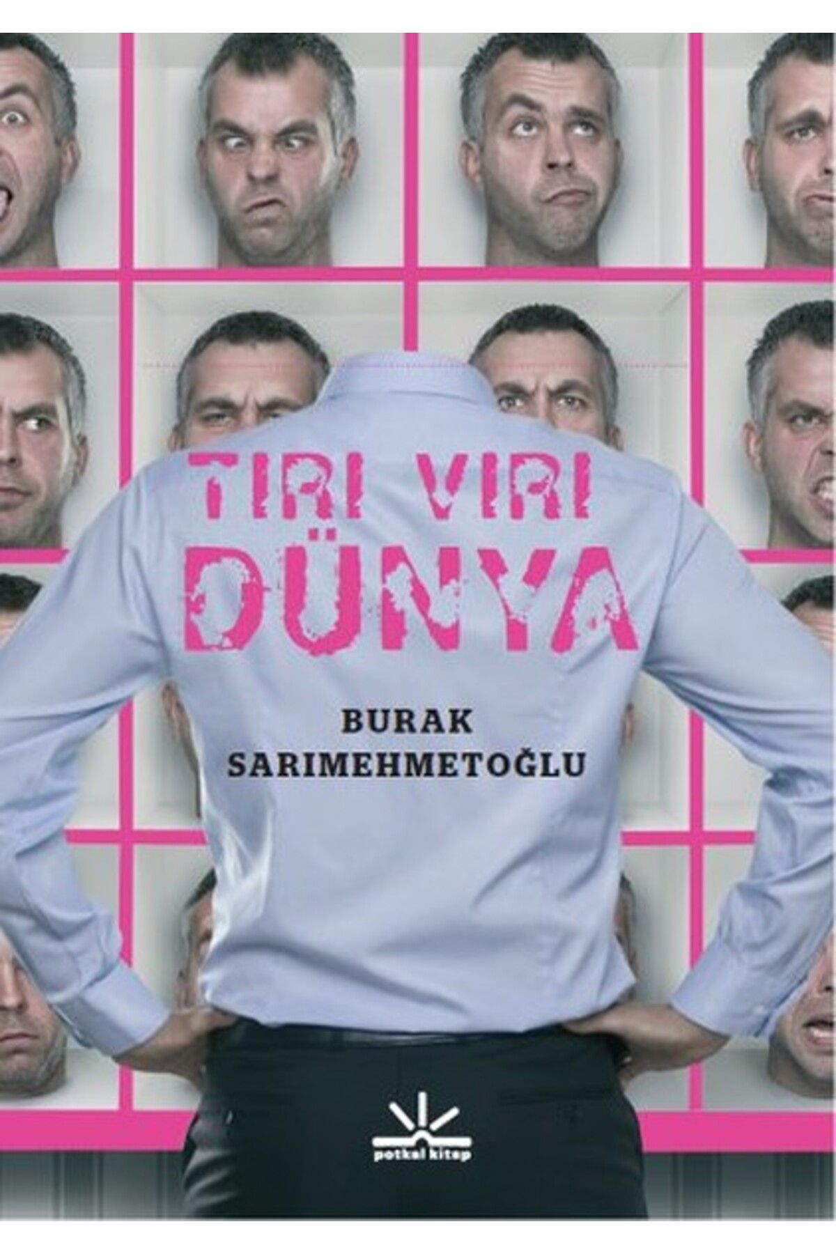 Potkal Kitap Yayınları Tırı Vırı Dünya