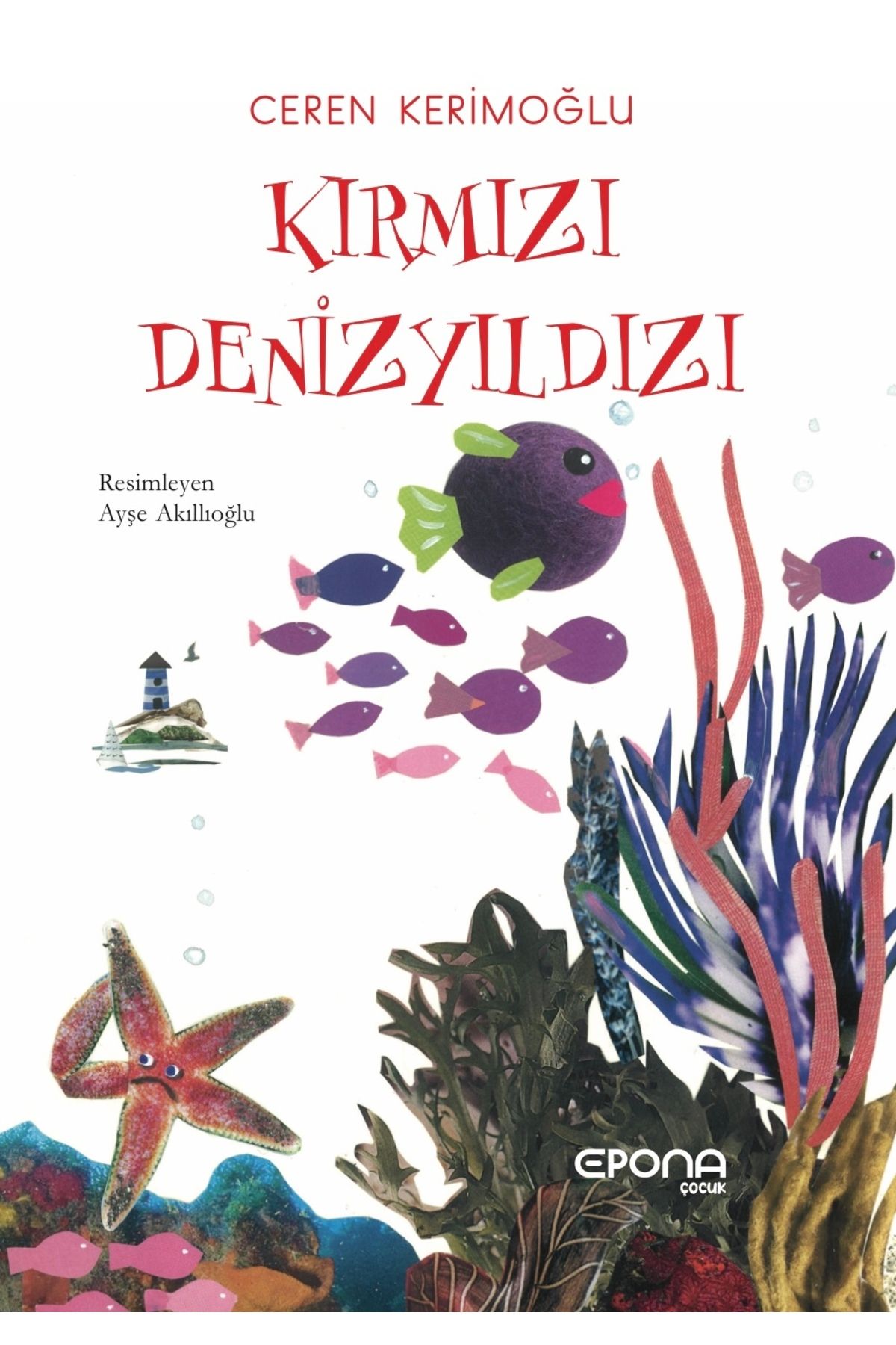 epona kitap Kırmızı Denizyıldızı