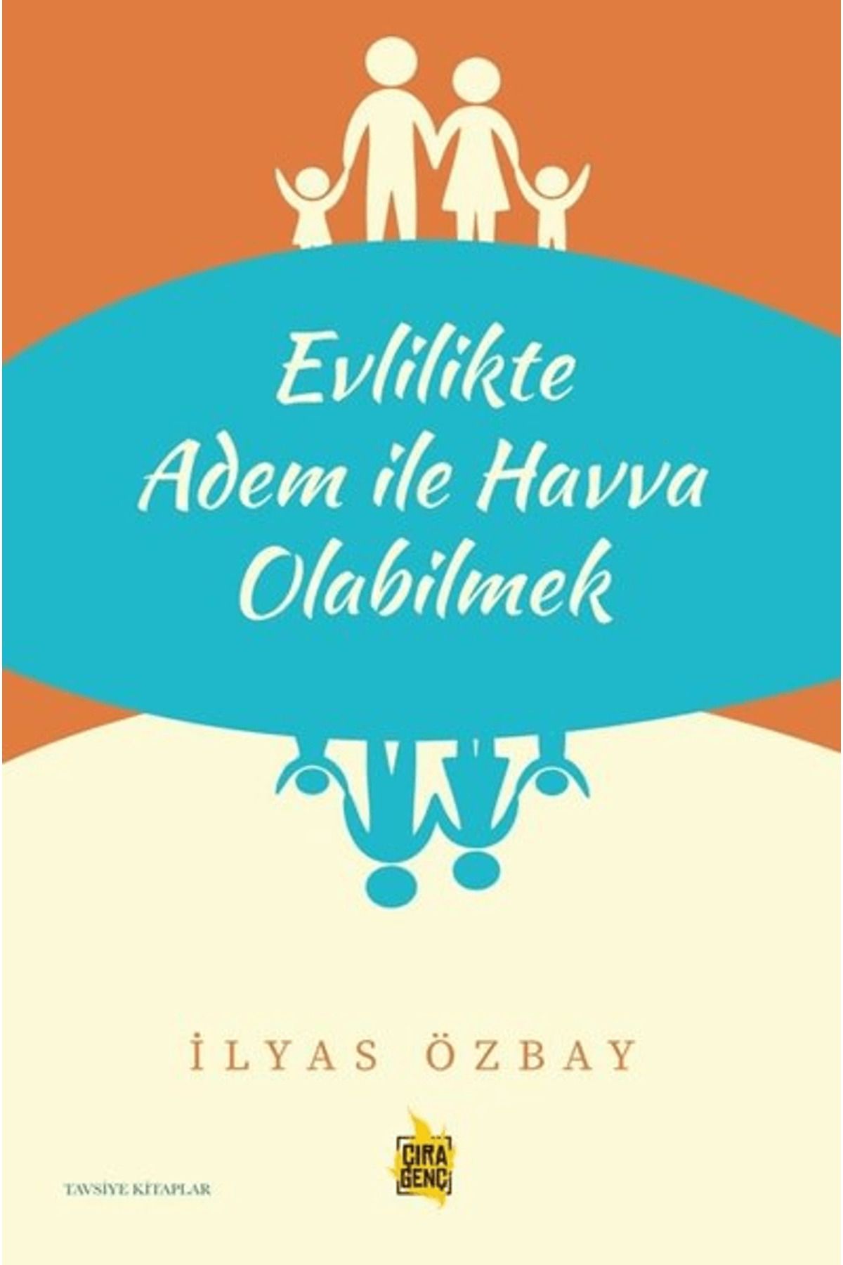 Çıra Yayınları Evlilikte Adem ile Havva Olabilmek