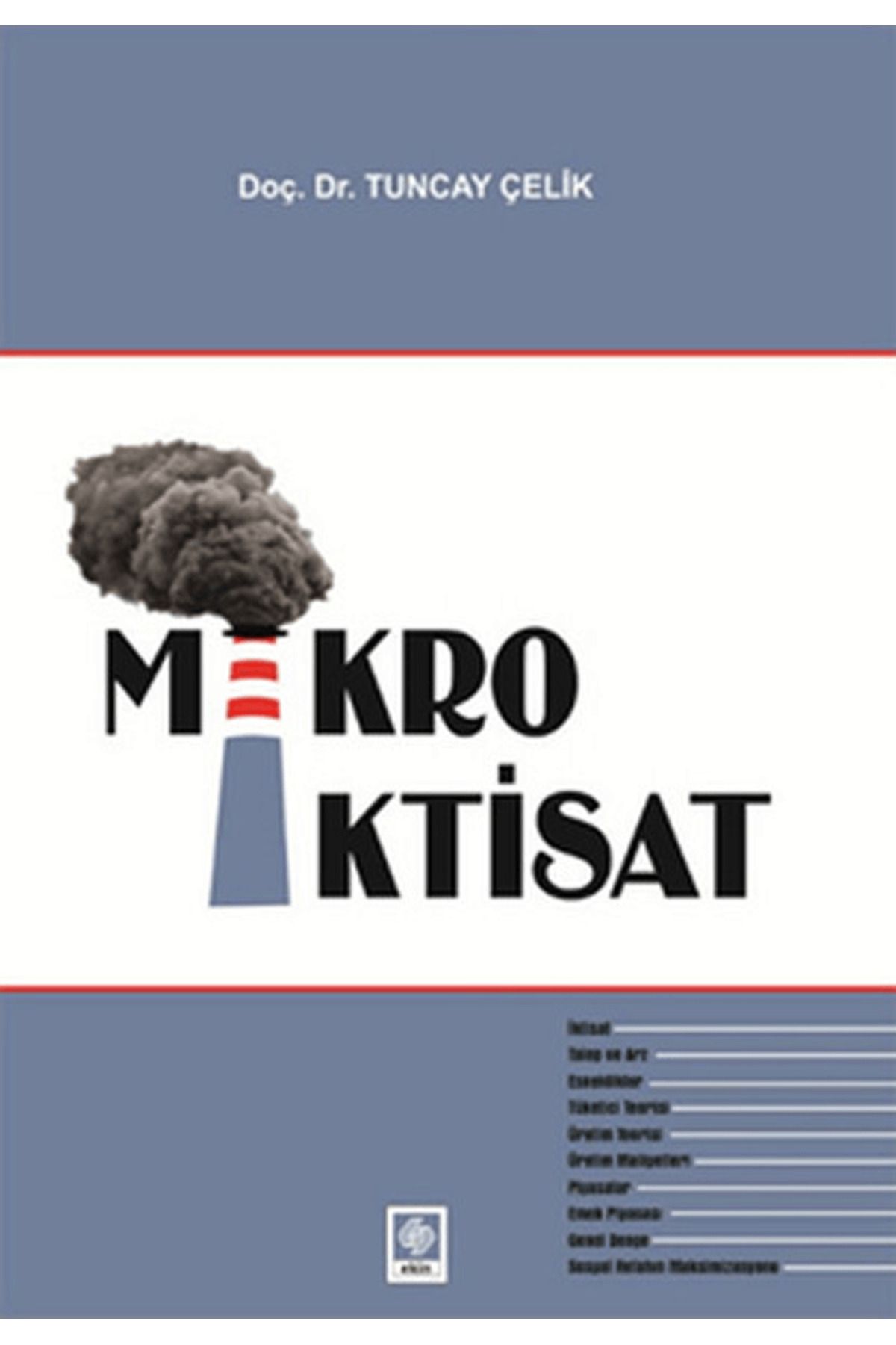 Ekin Basım Yayın Mikro İktisat
