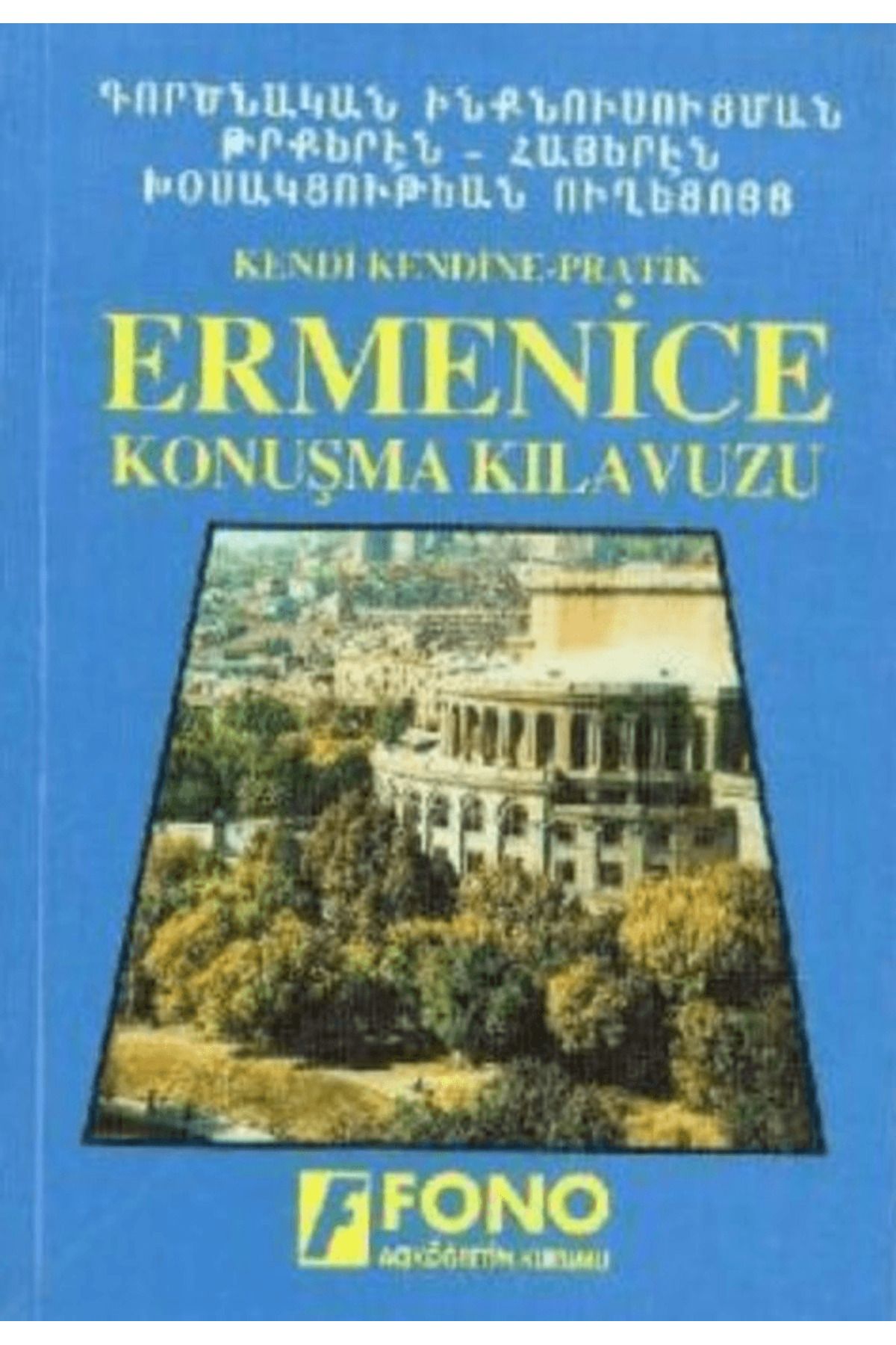 Fono Yayınları Ermenice Konuşma Kılavuzu