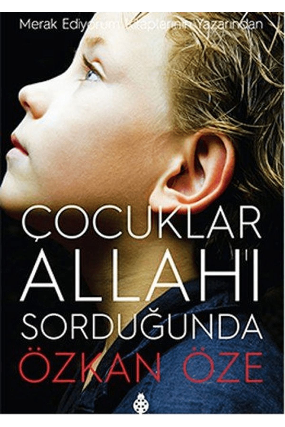 Uğurböceği Yayınları Çocuklar Allah'ı Sorduğunda