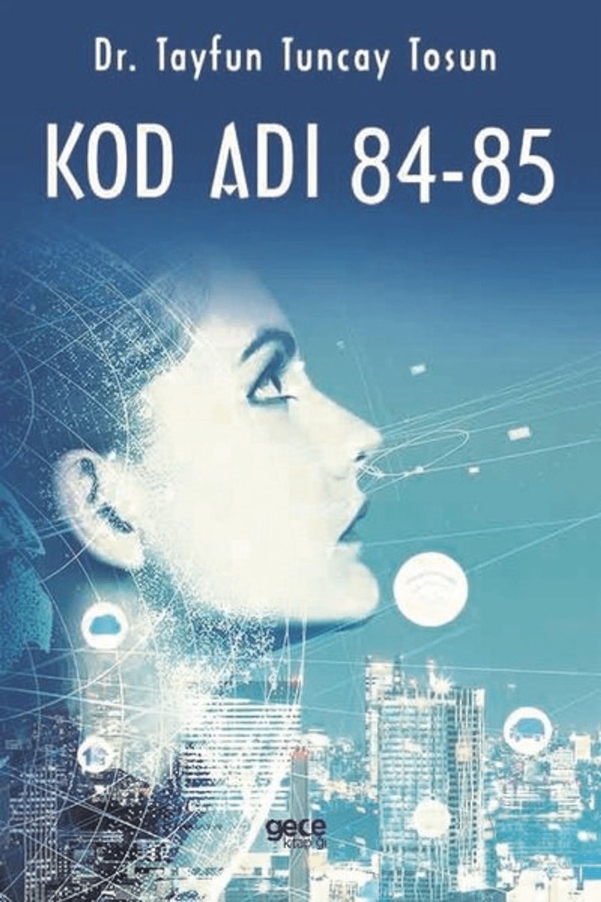 Gece Kitaplığı Kod Adı 84-85