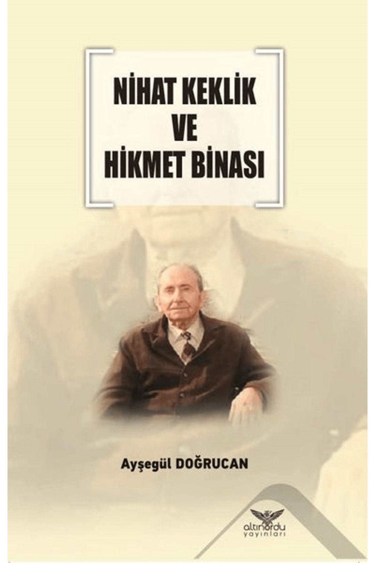 Altınordu Yayınları Nihat Keklik ve Hikmet Binası