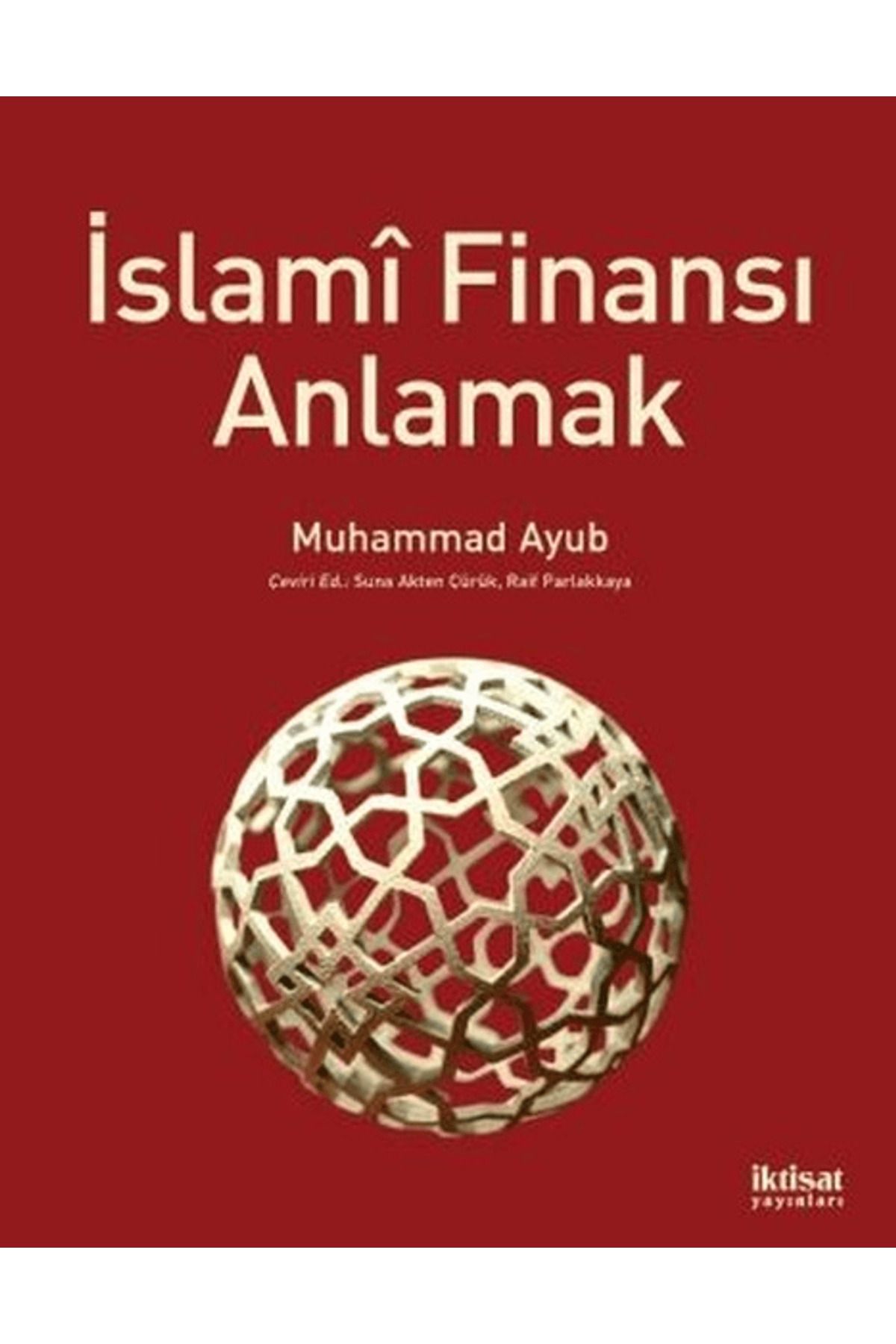 İktisat Yayınları İslami Finansı Anlamak