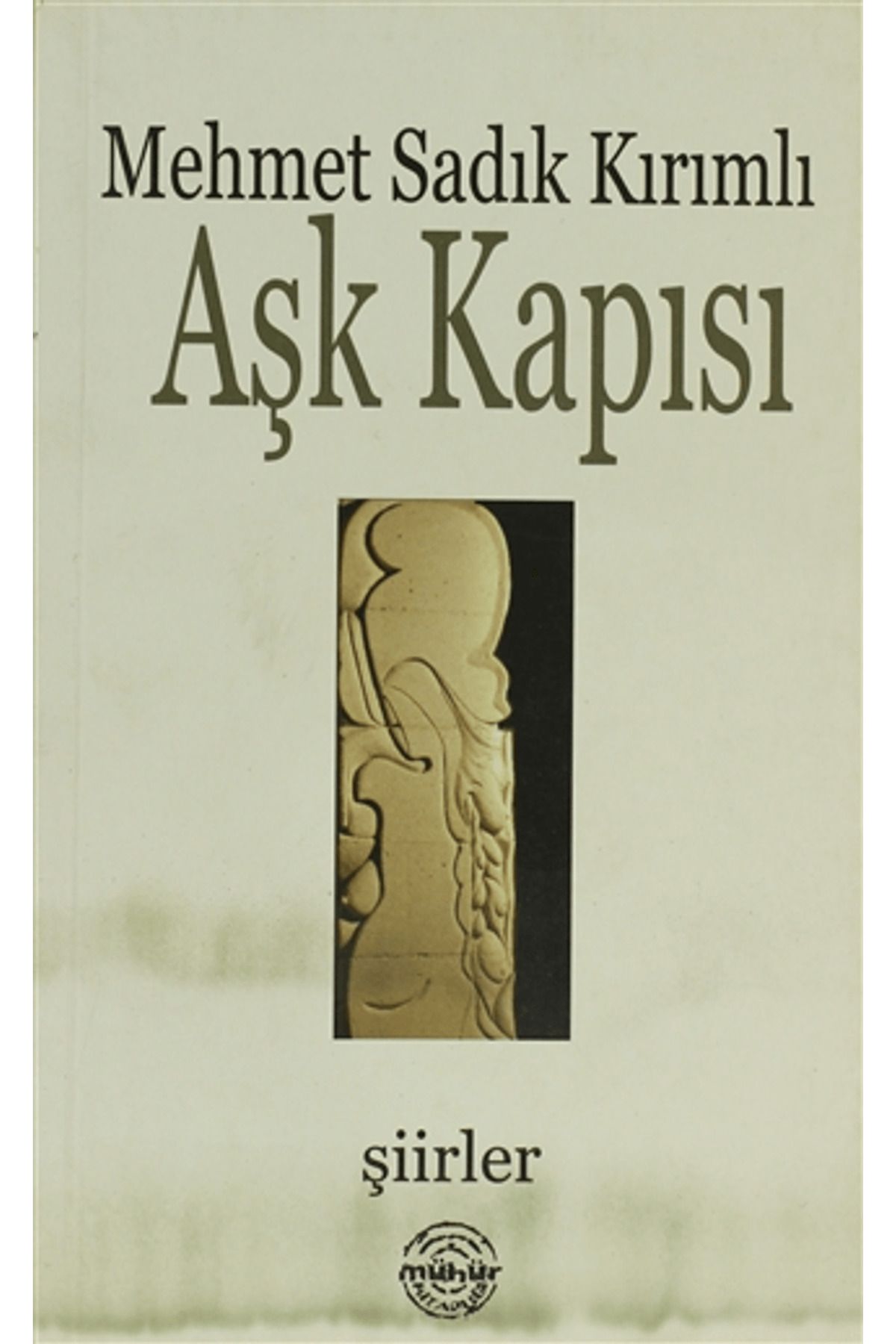 Mühür Kitaplığı Aşk Kapısı