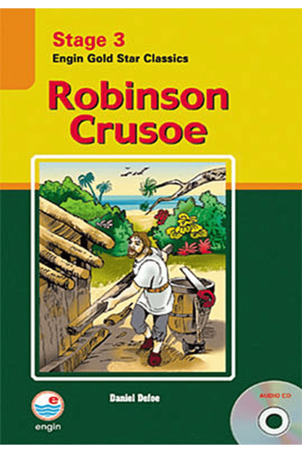 Engin Yayınevi Robinson Crusoe (Cd'li) - Stage 3