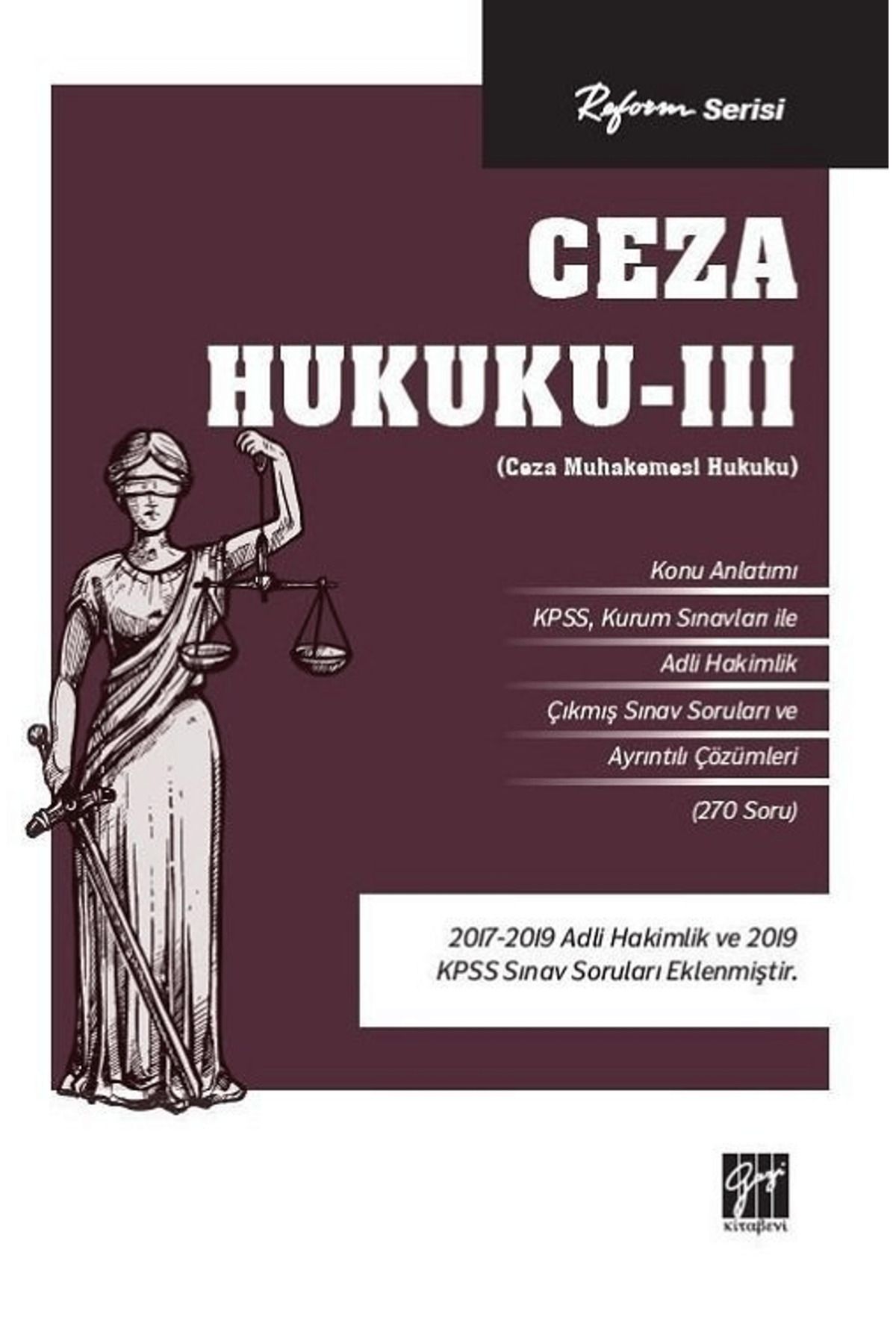 Gazi Kitabevi Reform Serisi Ceza Hukuku - 3