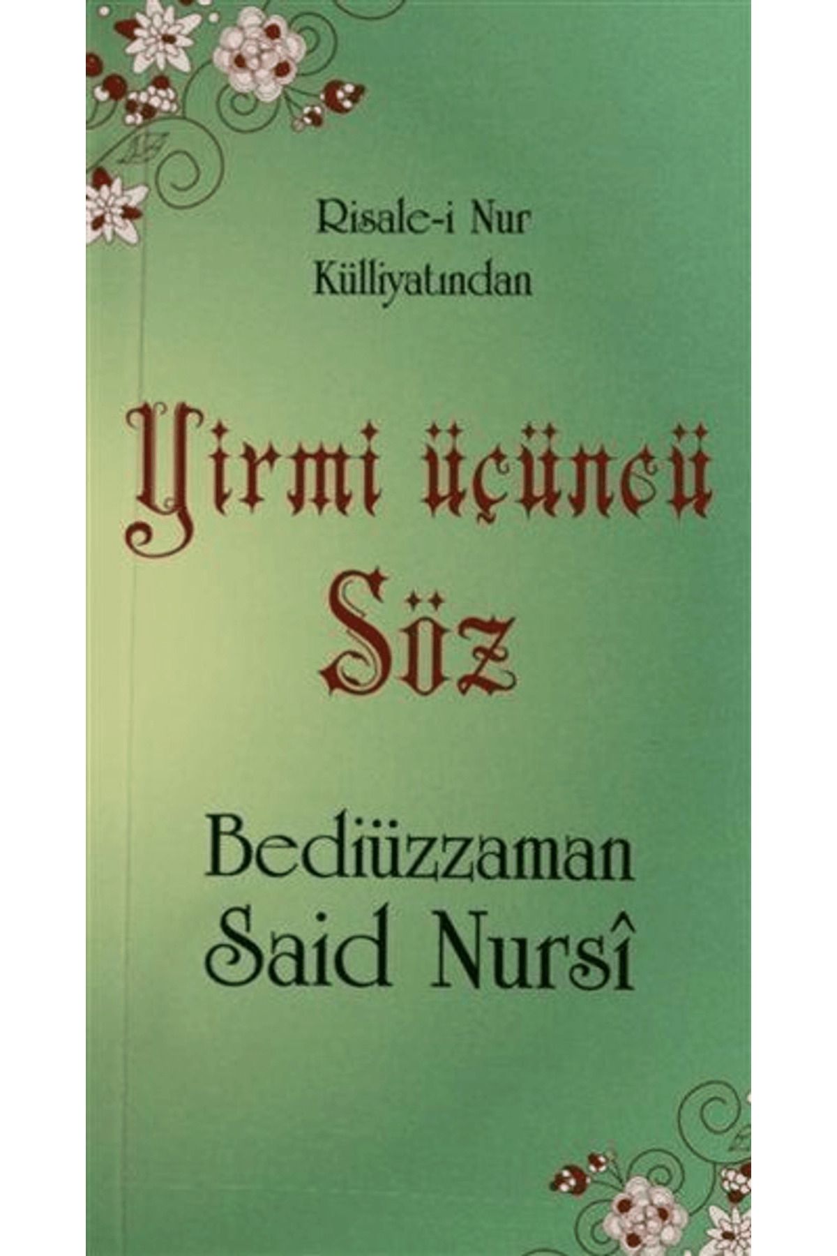 Sebat Yayınları Yirmi Üçüncü Söz (Cep boy, Kod:0119)
