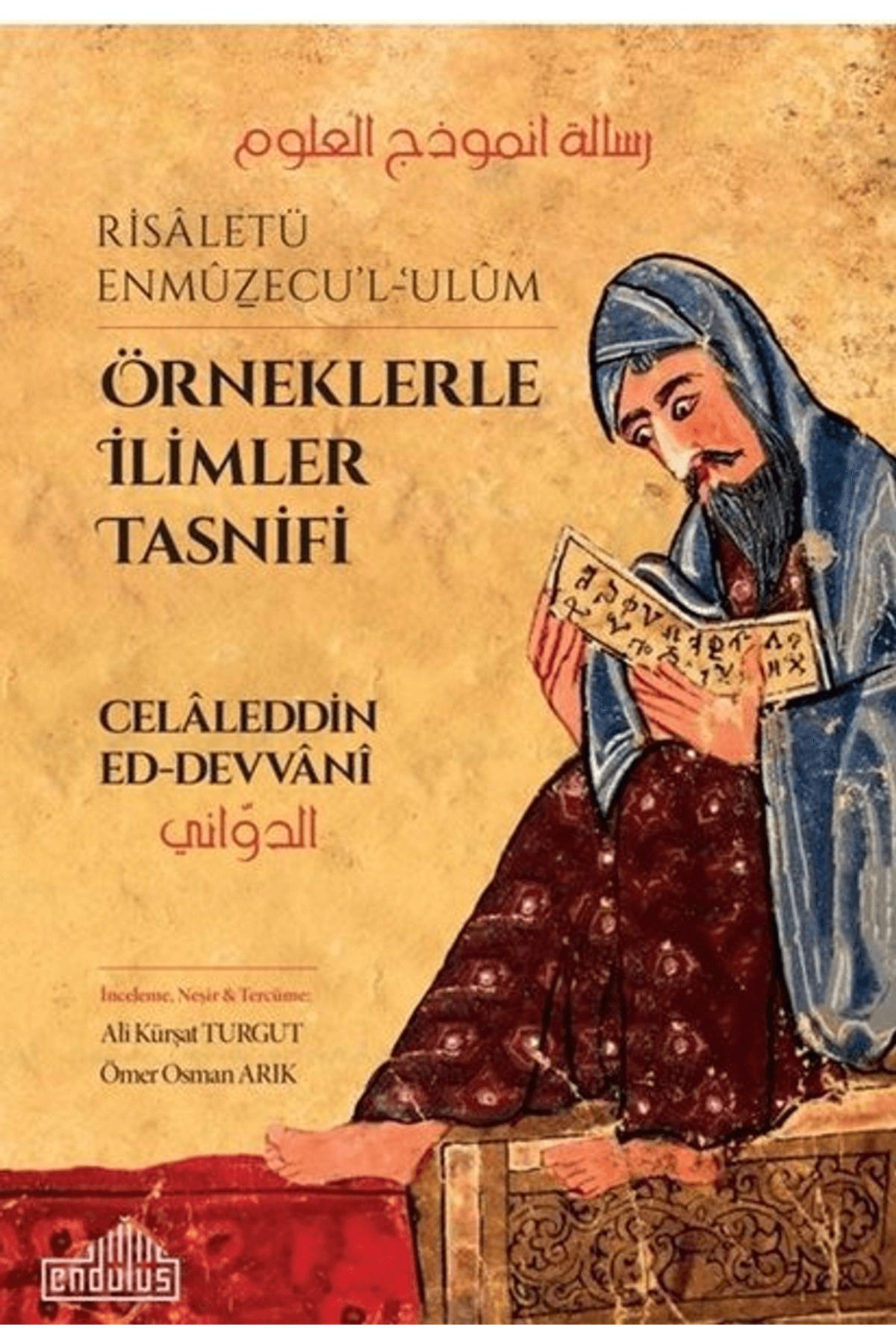 Endülüs Yayınları Örneklerle İlimler Tasnifi - Risaletü Enmüzecu’l-Ulüm