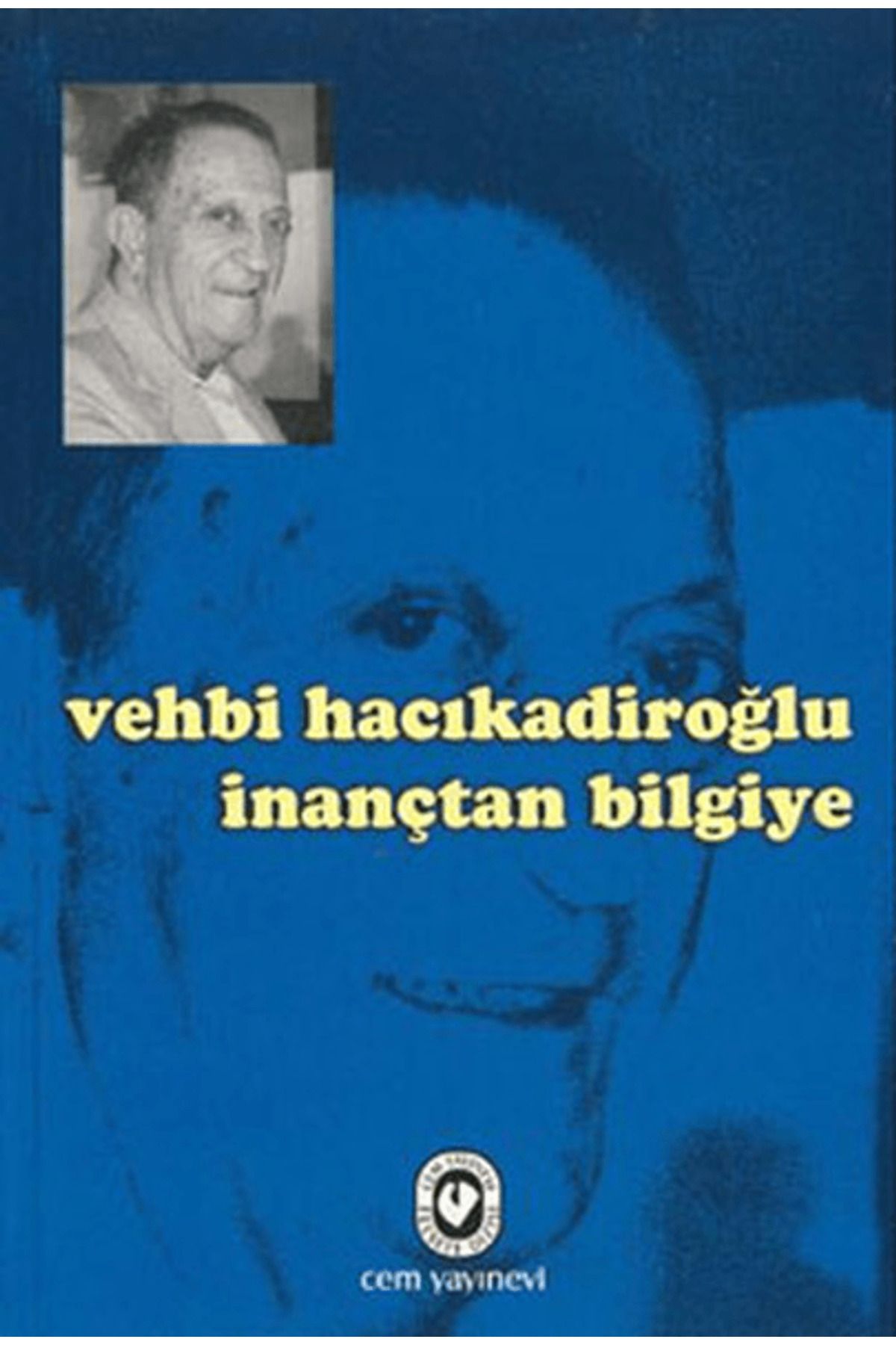 Cem Yayınevi İnançtan Bilgiye