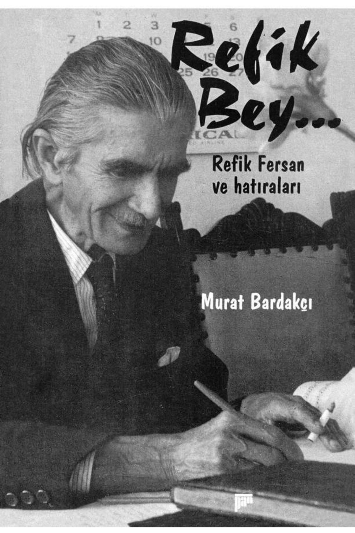Pan Yayıncılık Refik Bey