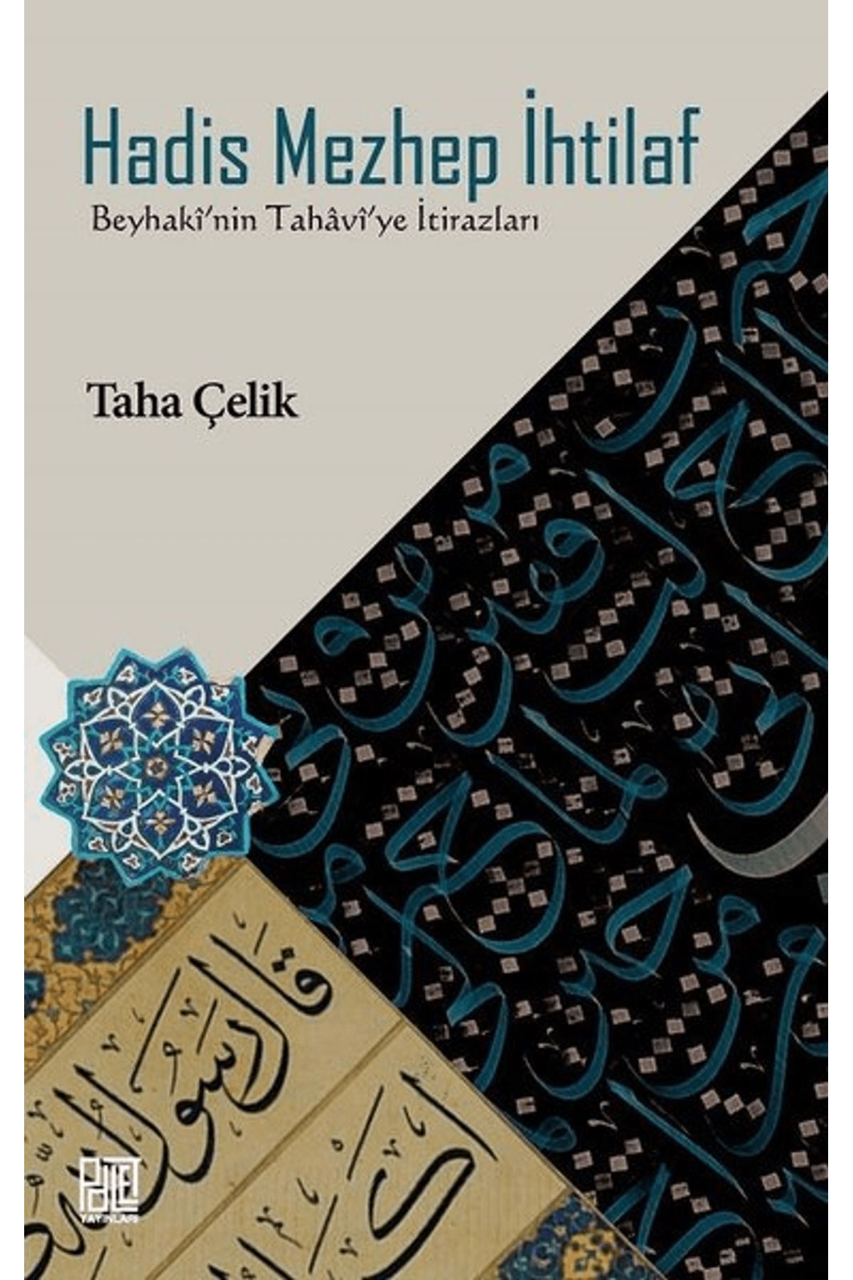 Palet Yayınları Hadis Mezhep İhtilaf