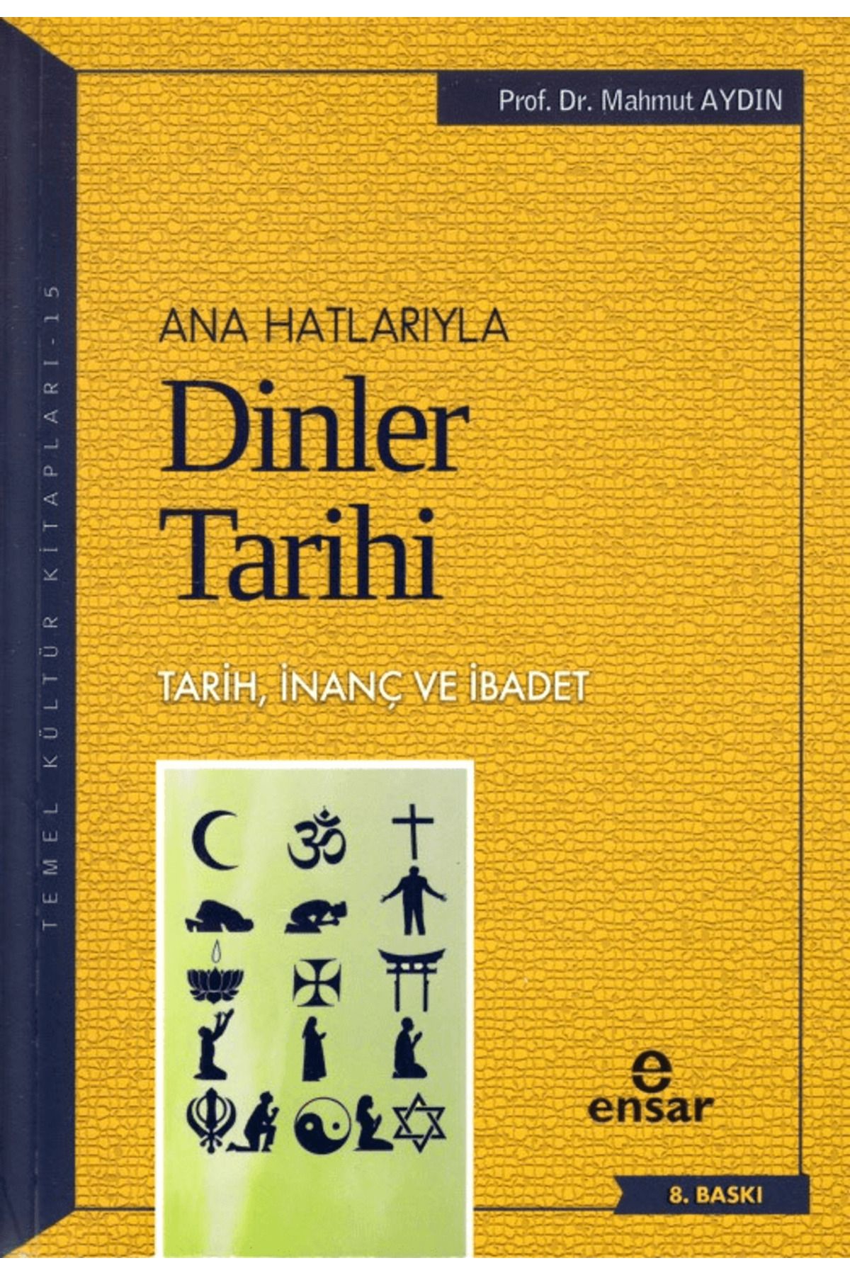 Ensar Neşriyat Anahatlarıyla Dinler Tarihi