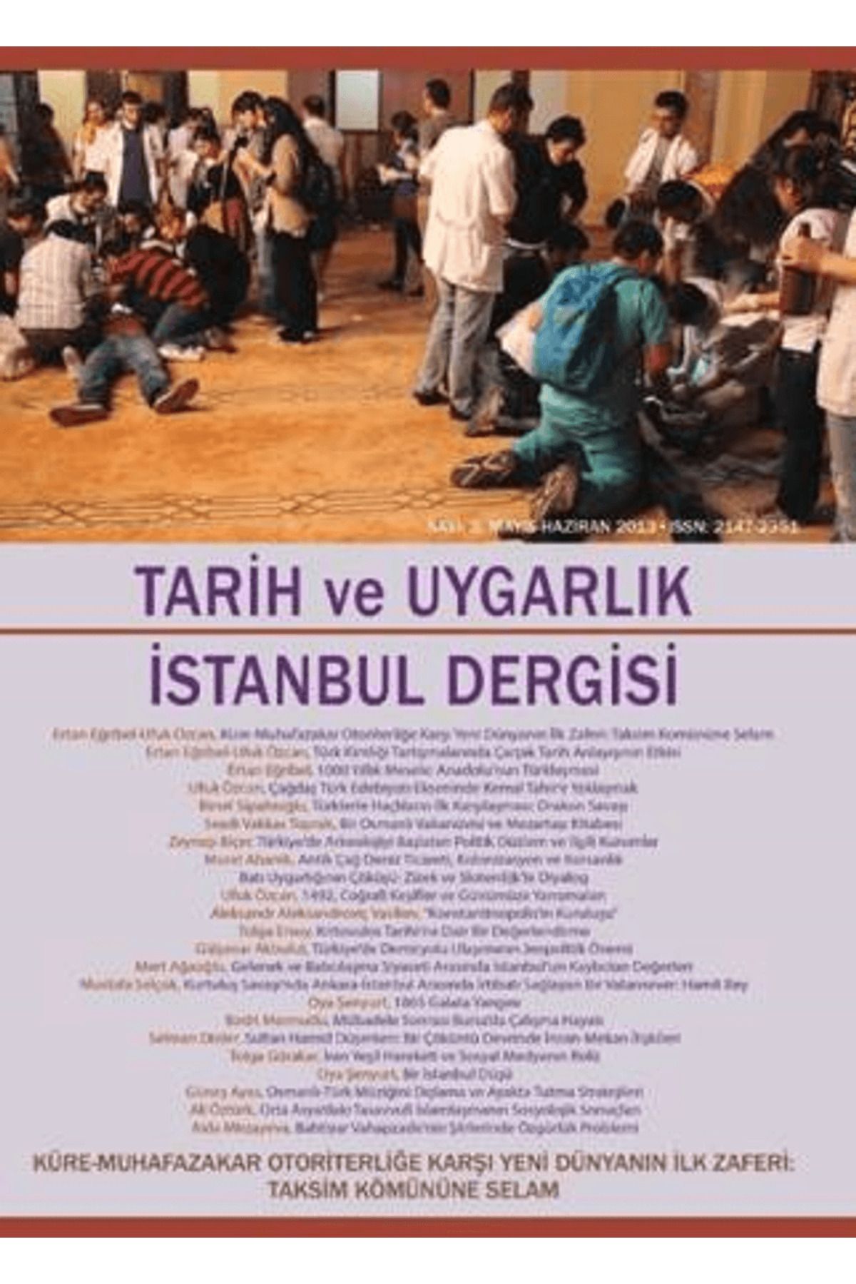 Doğu Kitabevi Tarih ve Uygarlık - İstanbul Dergisi Sayı: 3 Mayıs-Haziran 2013