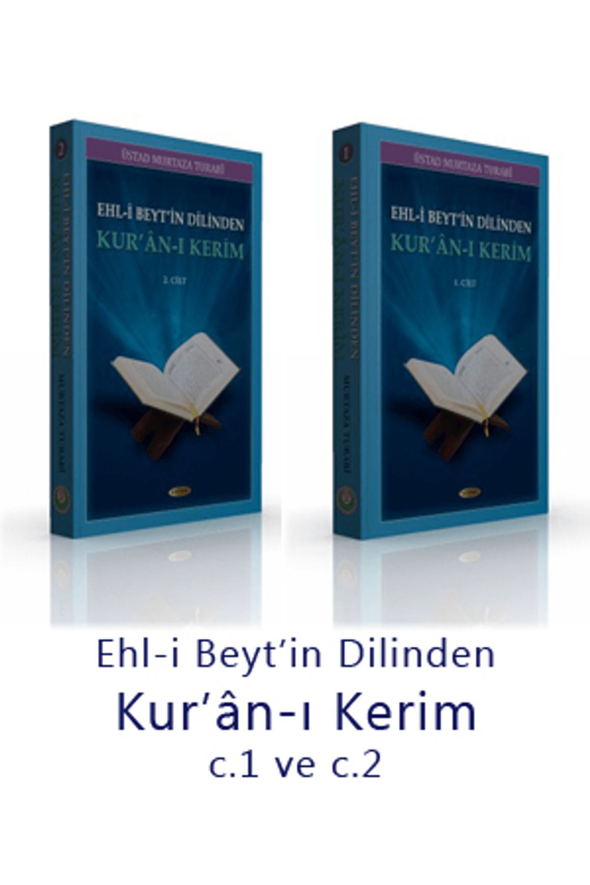 Kevser Yayınları Ehl-i Beytin Dilinden Kur'an-ı Kerim (2 Kitap)
