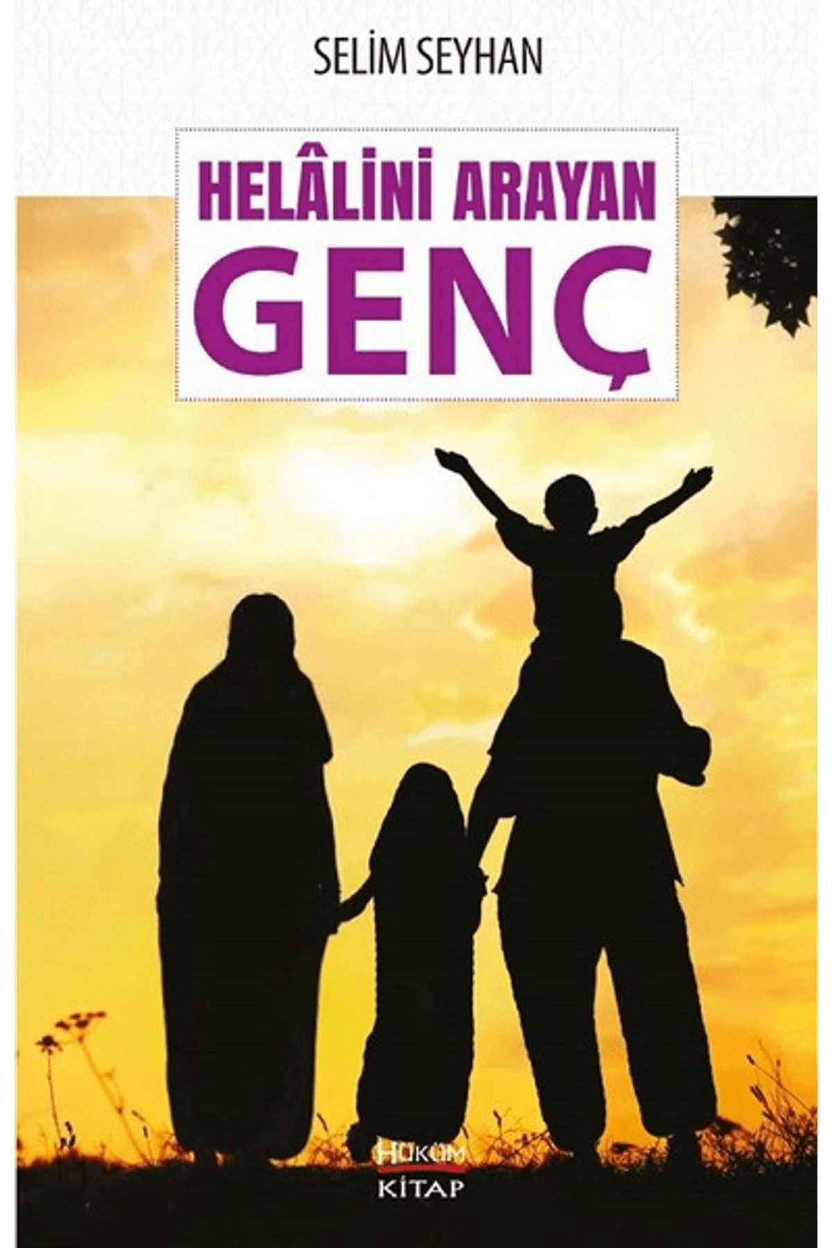 Hüküm Kitap Yayınları Helalini Arayan Genç