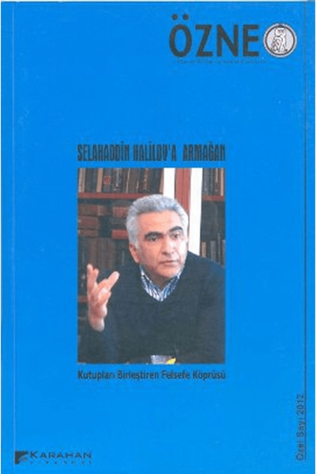 Karahan Kitabevi Selahaddin Halilov’a Armağan