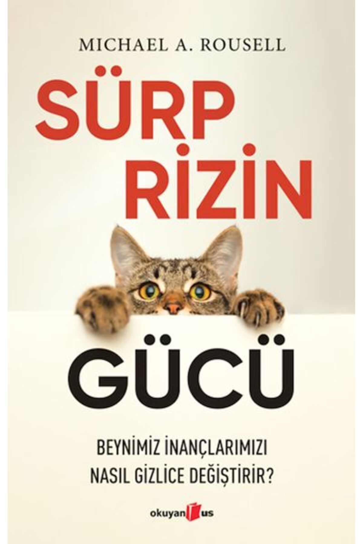 Okuyan Us Yayınevi Sürprizin Gücü