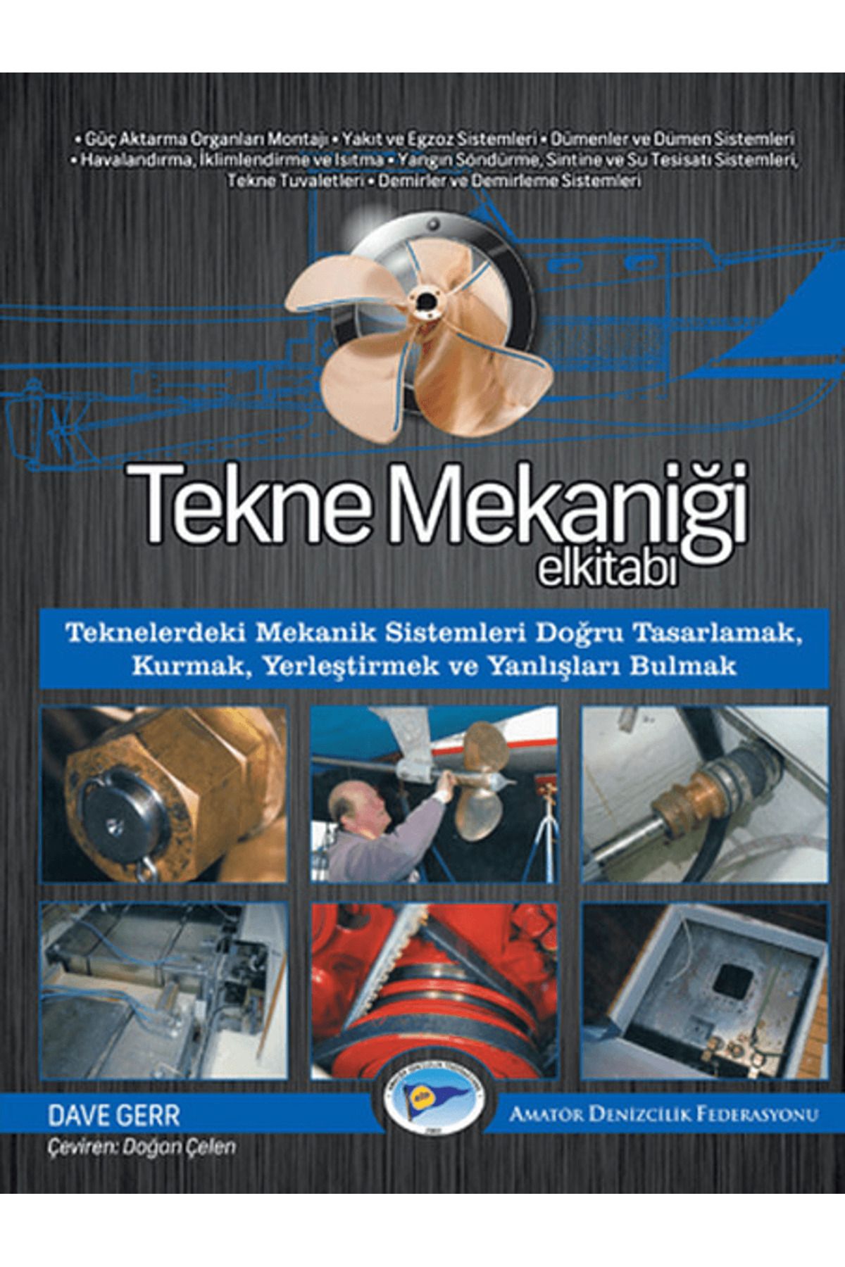 Amatör Denizcilik Federasyonu Tekne Mekaniği El Kitabı