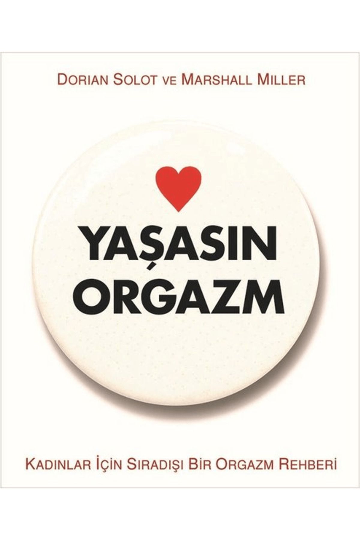 Aganta Yayınları Yaşasın Orgazm