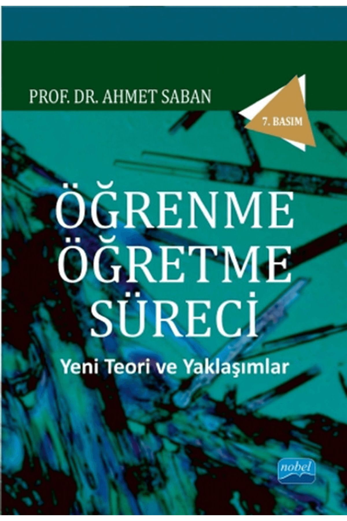 Nobel Akademik Yayıncılık Öğrenme Öğretme Süreci